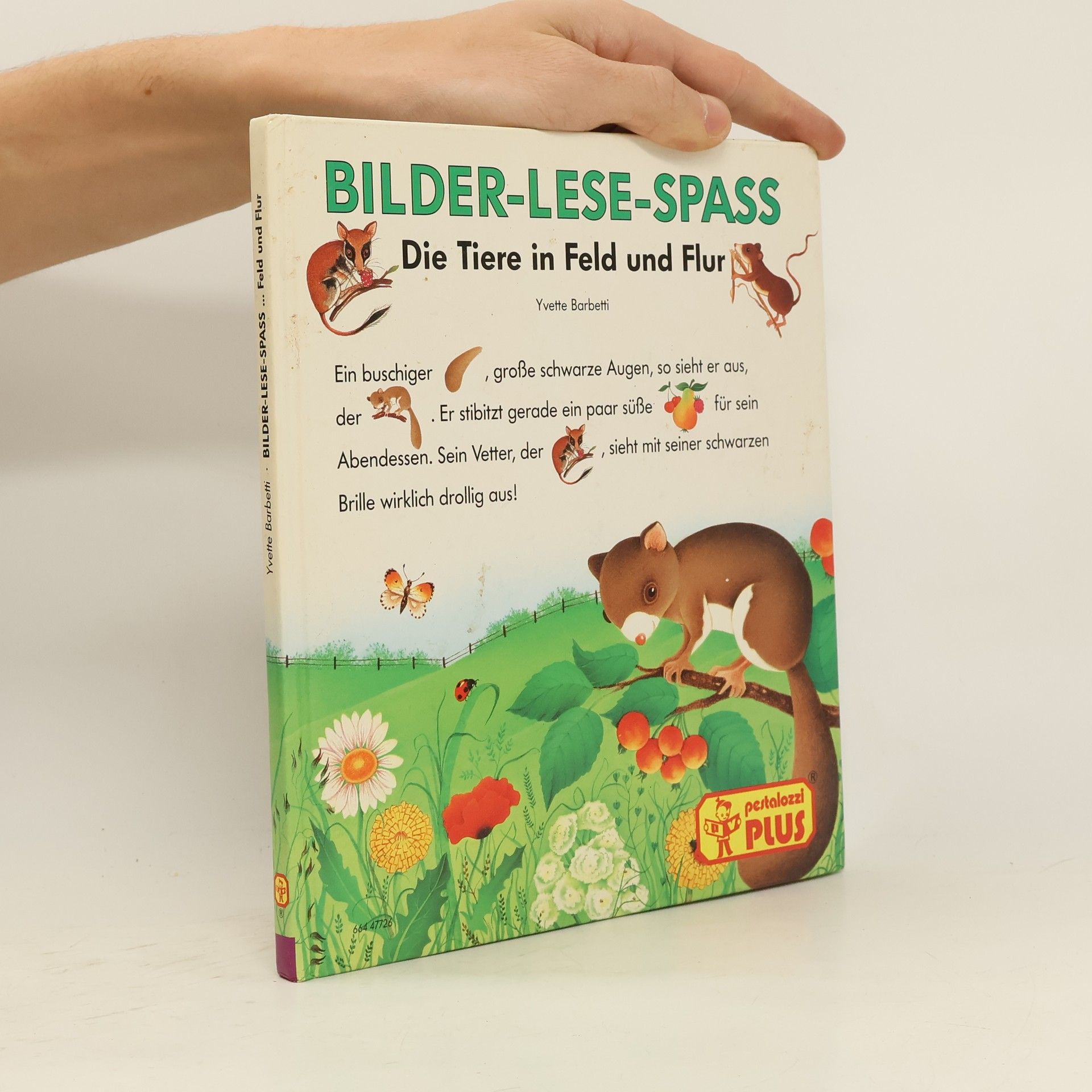 Yvette Barbetti Die Tiere in Feld und Flur