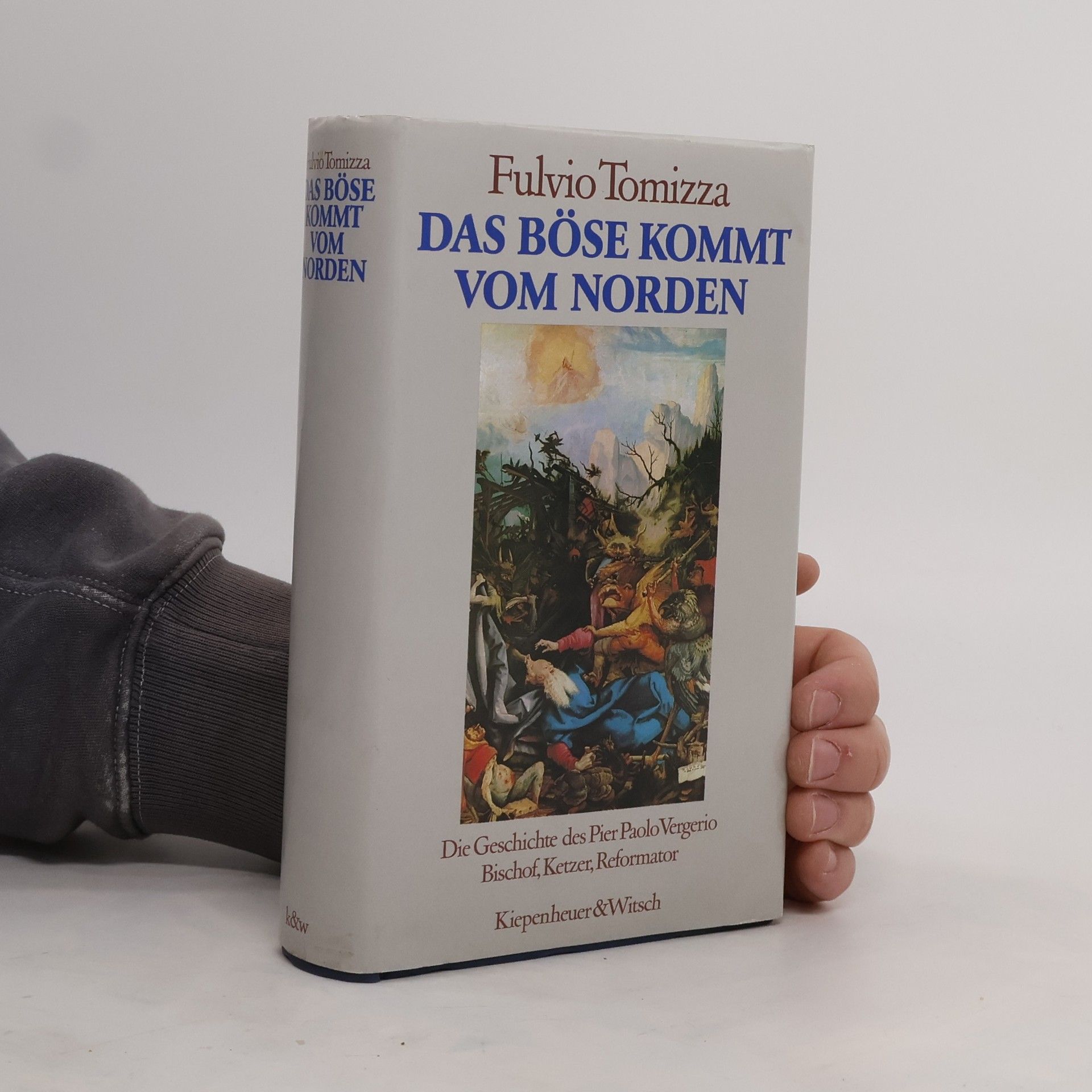 Fulvio Tomizza Das Böse kommt vom Norden
