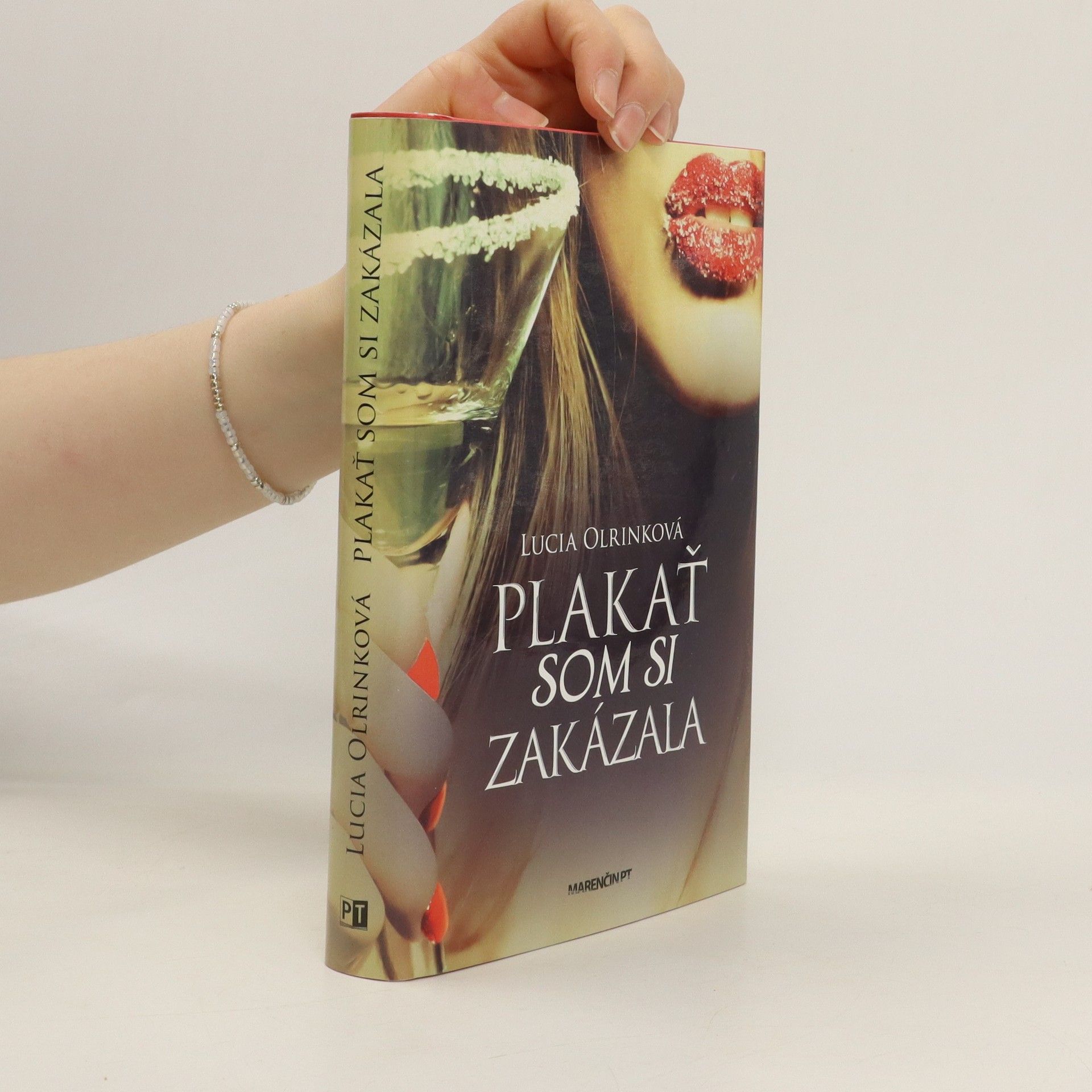 Lucia Olrinková Plakať som si zakázala