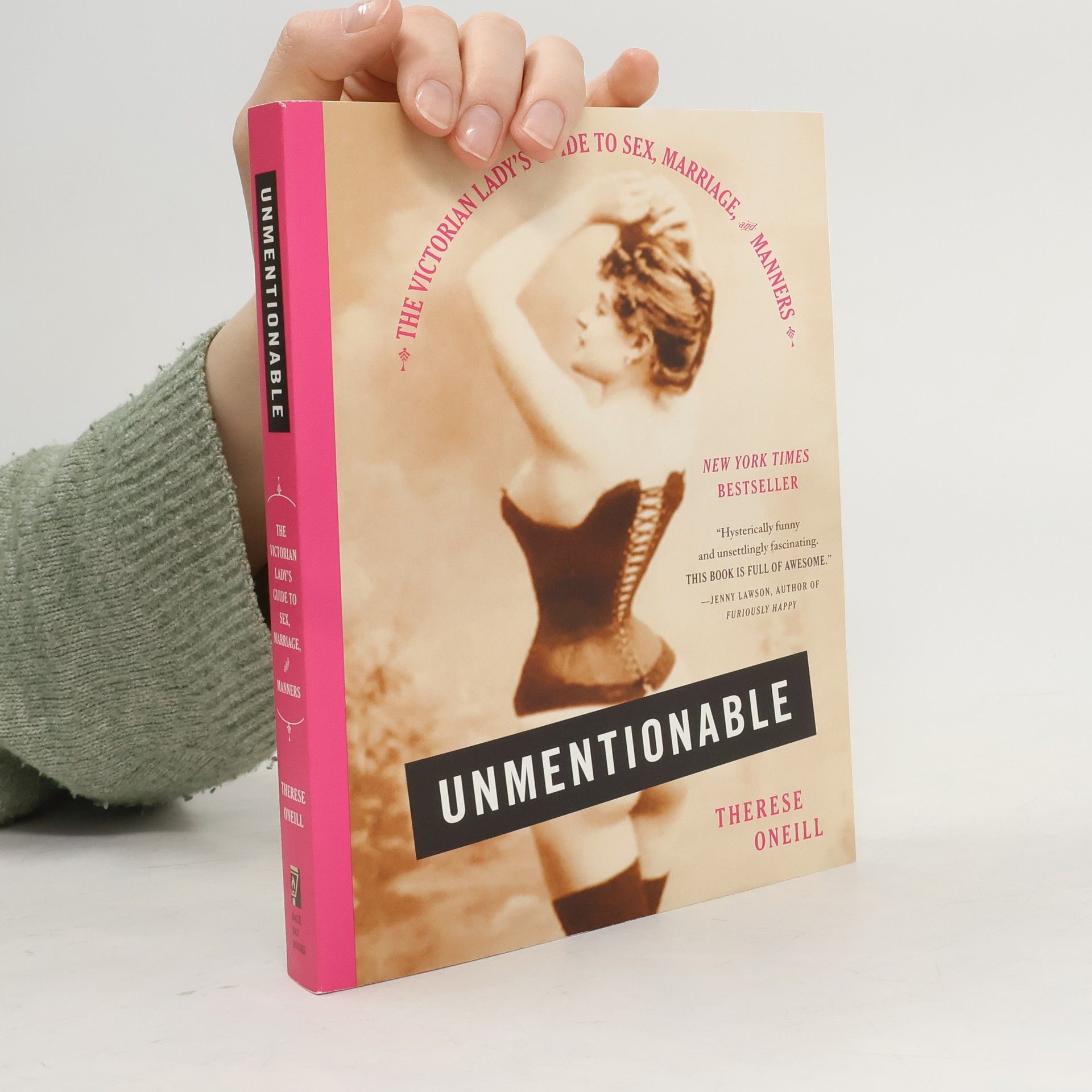 Therese Oneill Unmentionable