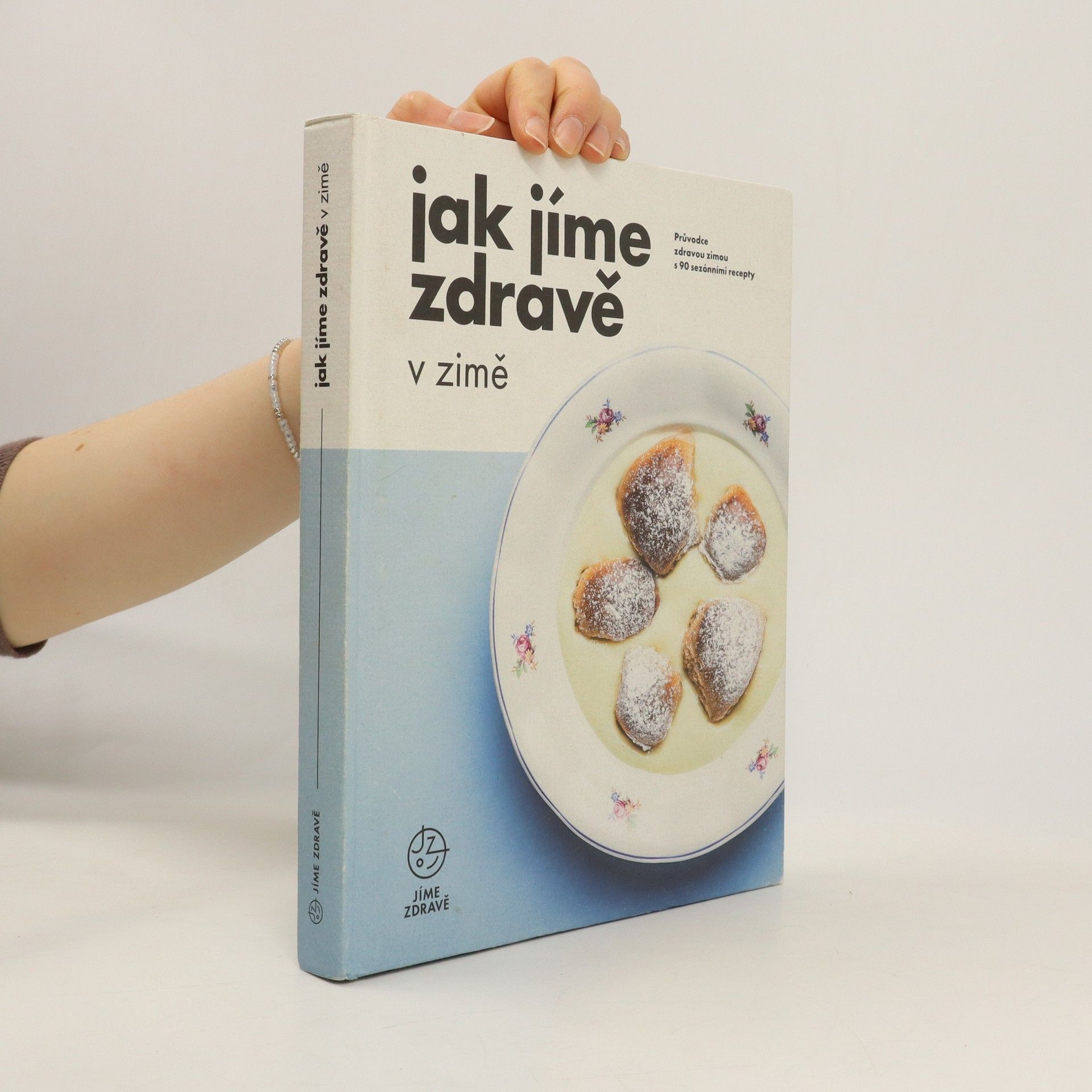 Collectif d'auteurs Jak jíme zdravě v zimě