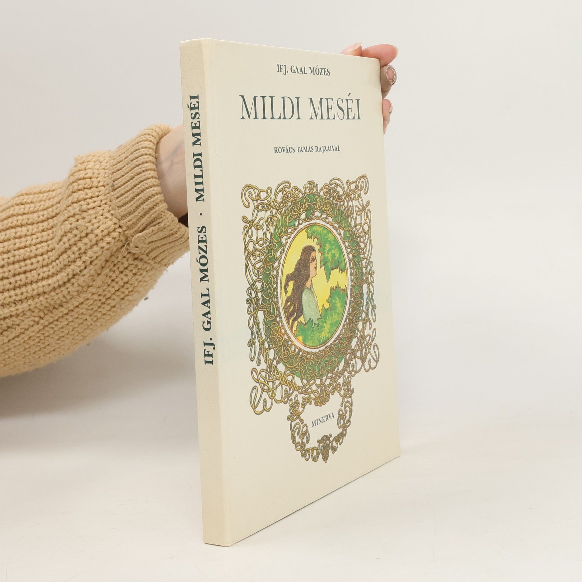 Gaal Mózes Mildi meséi