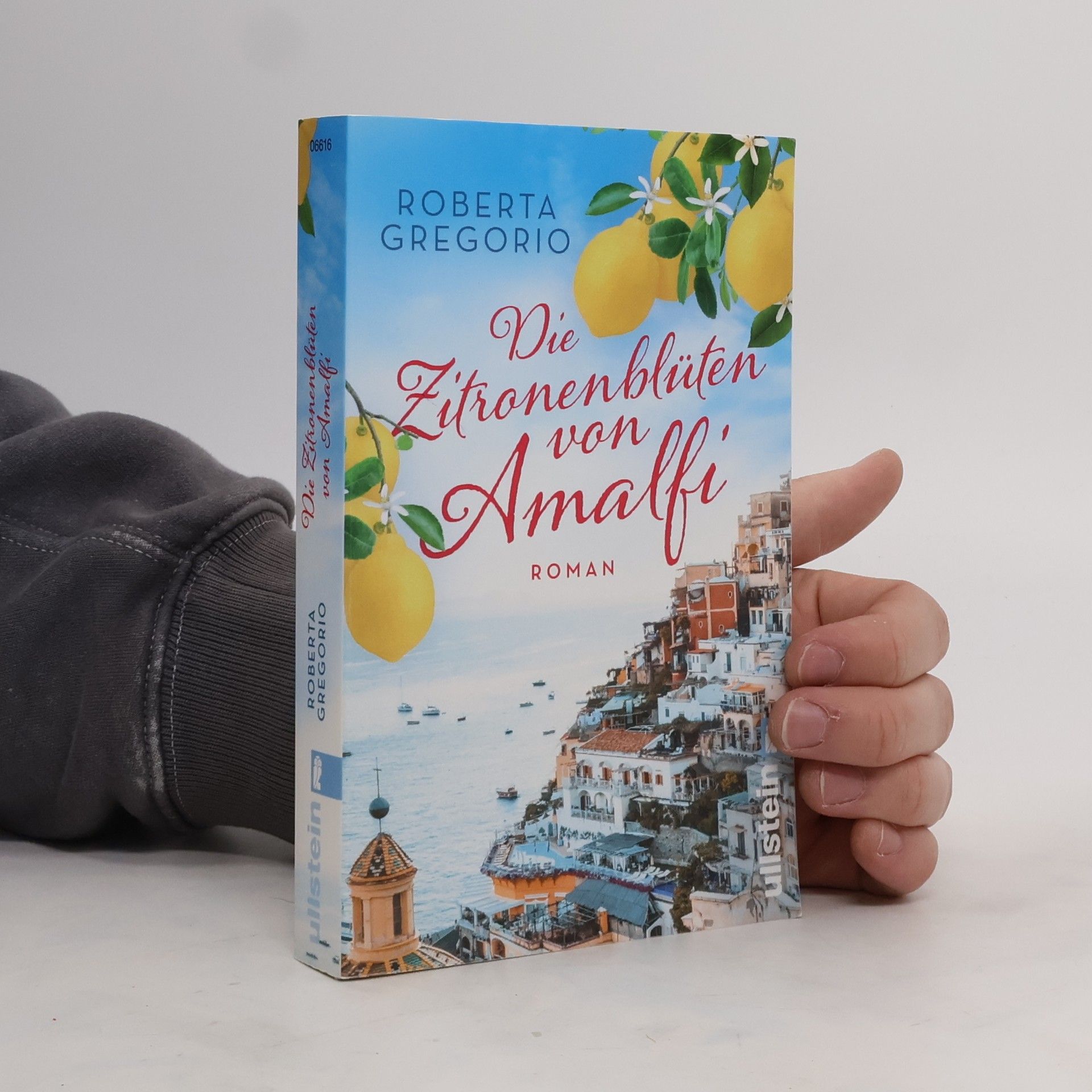 Roberta Gregorio Die Zitronenblüten von Amalfi (Kleine Läden in Amalfi 3)