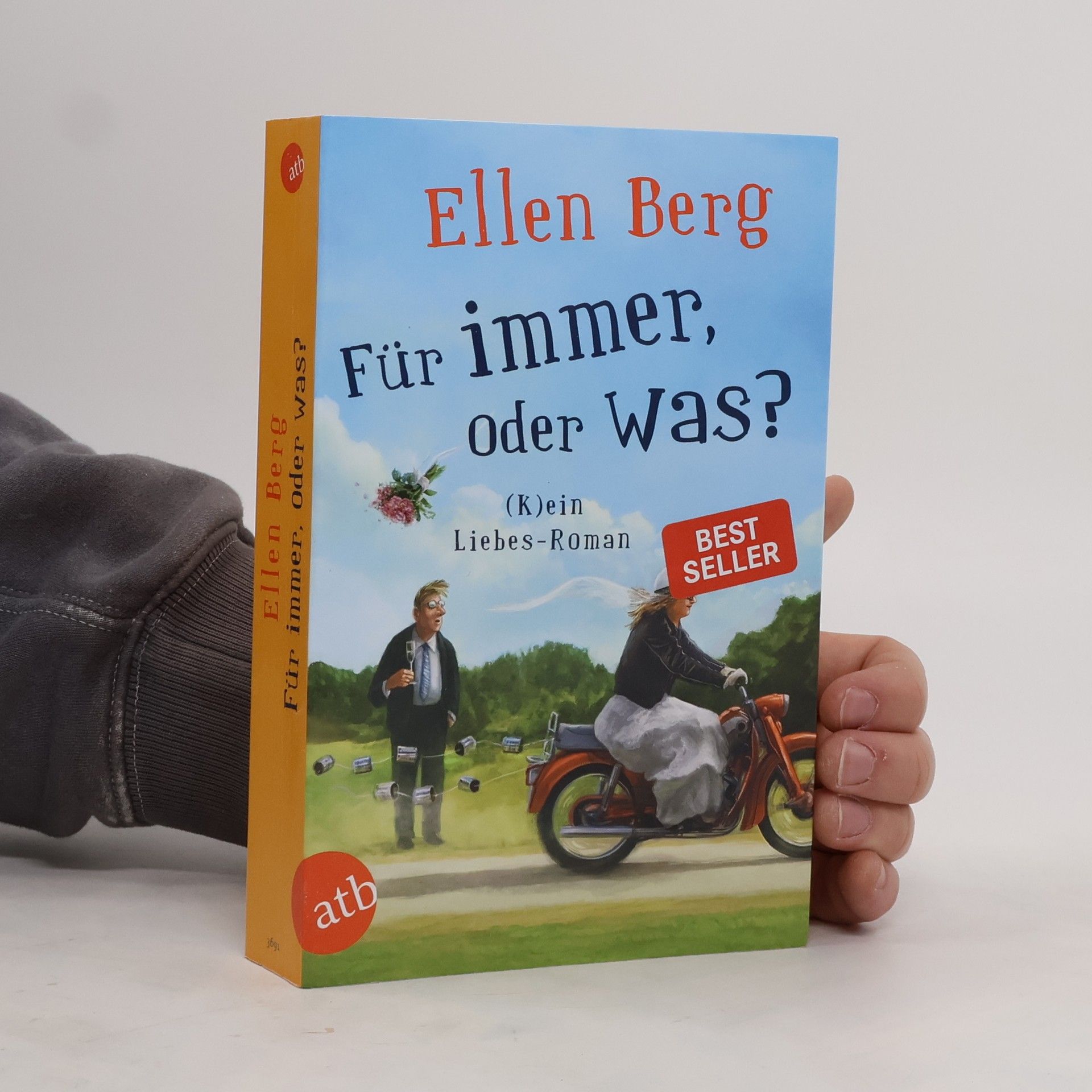 Ellen Berg Für immer, oder was?