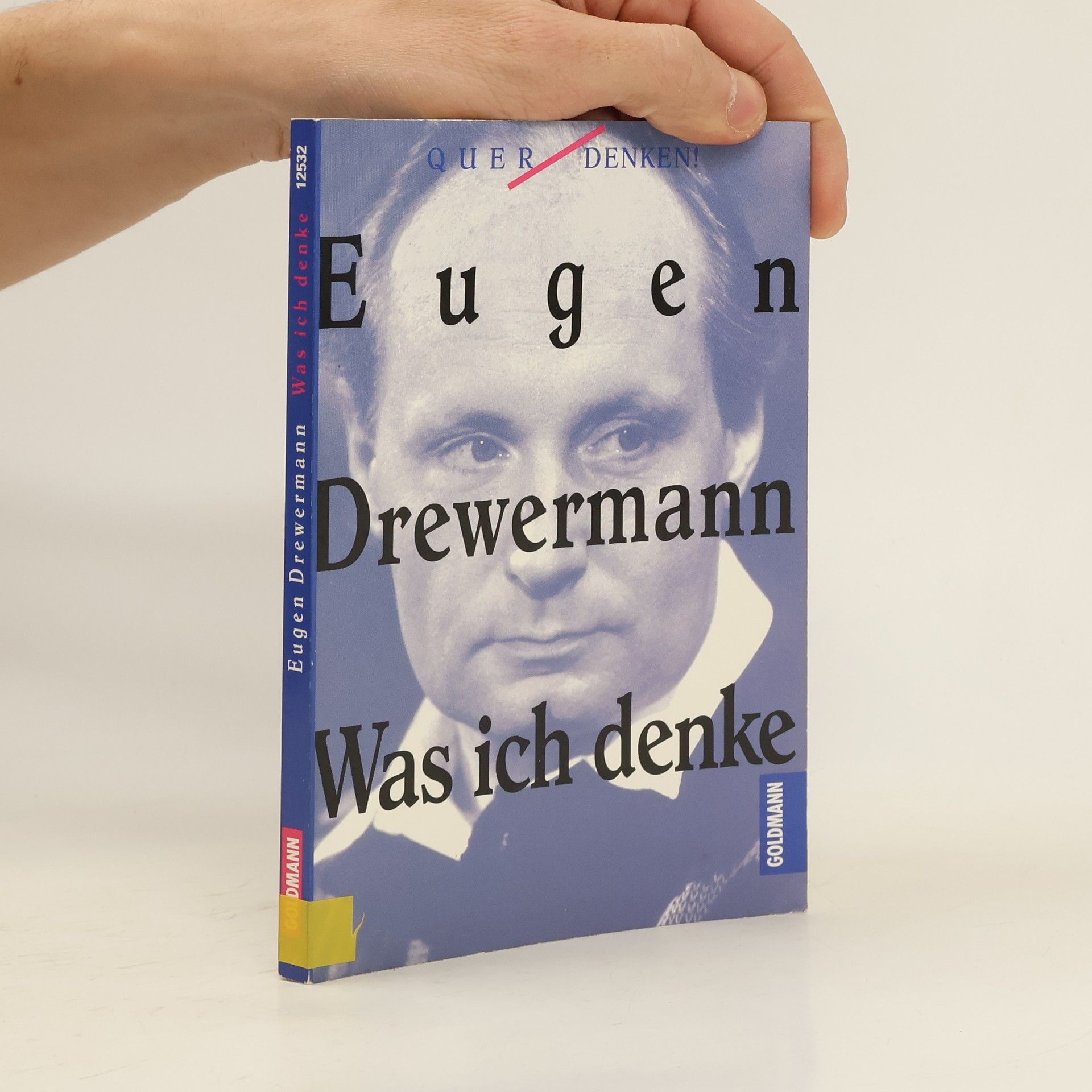 Eugen Drewermann Was ich denke