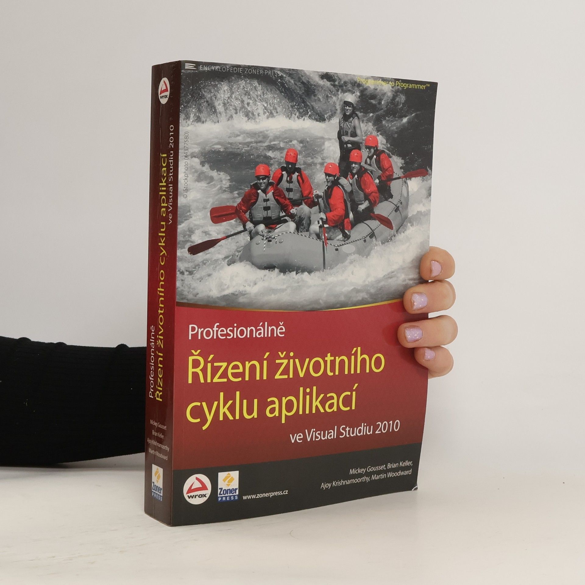 Mickey Gousset Řízení životního cyklu aplikací ve Visual Studiu 2010