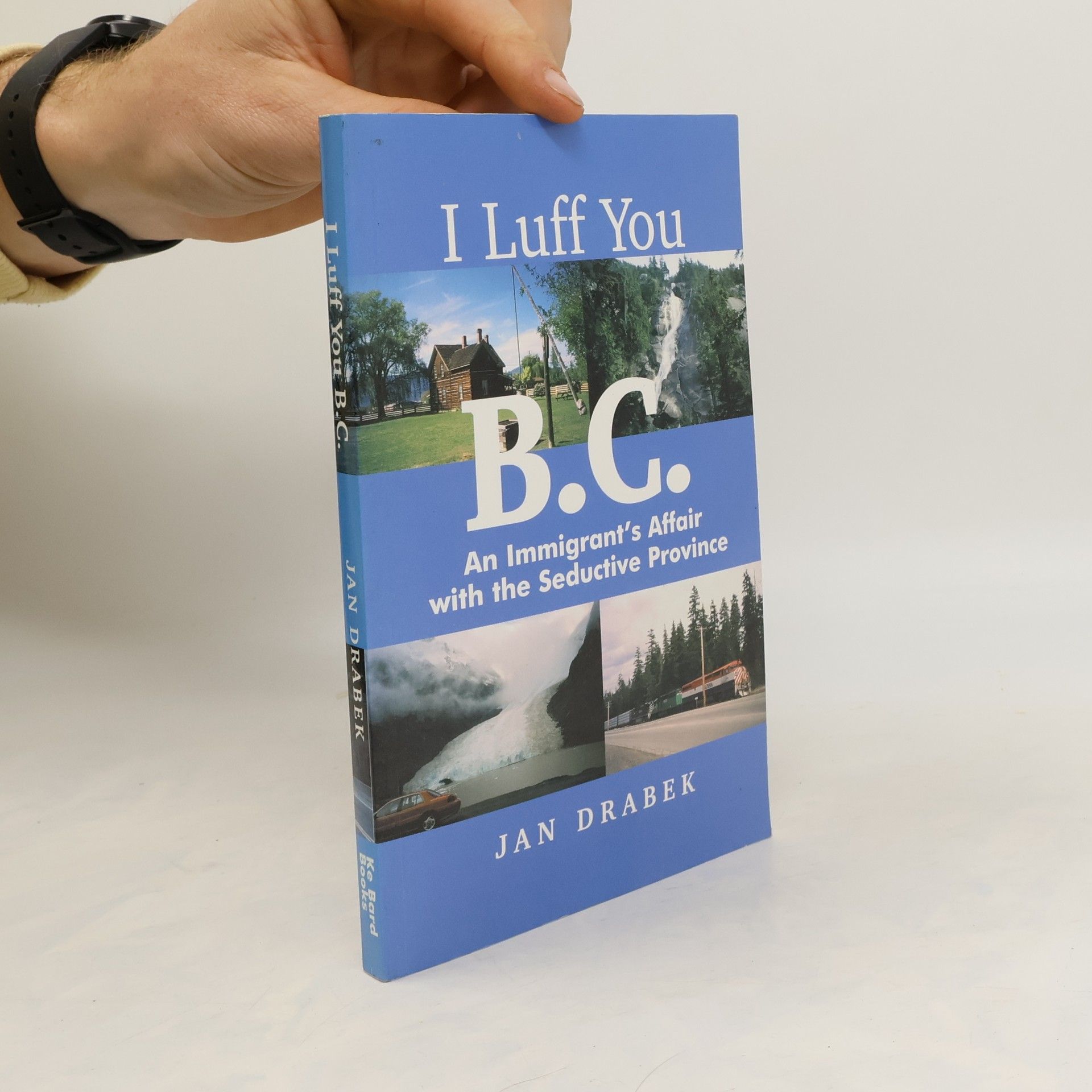 Jan Drábek I Luff You B. C.