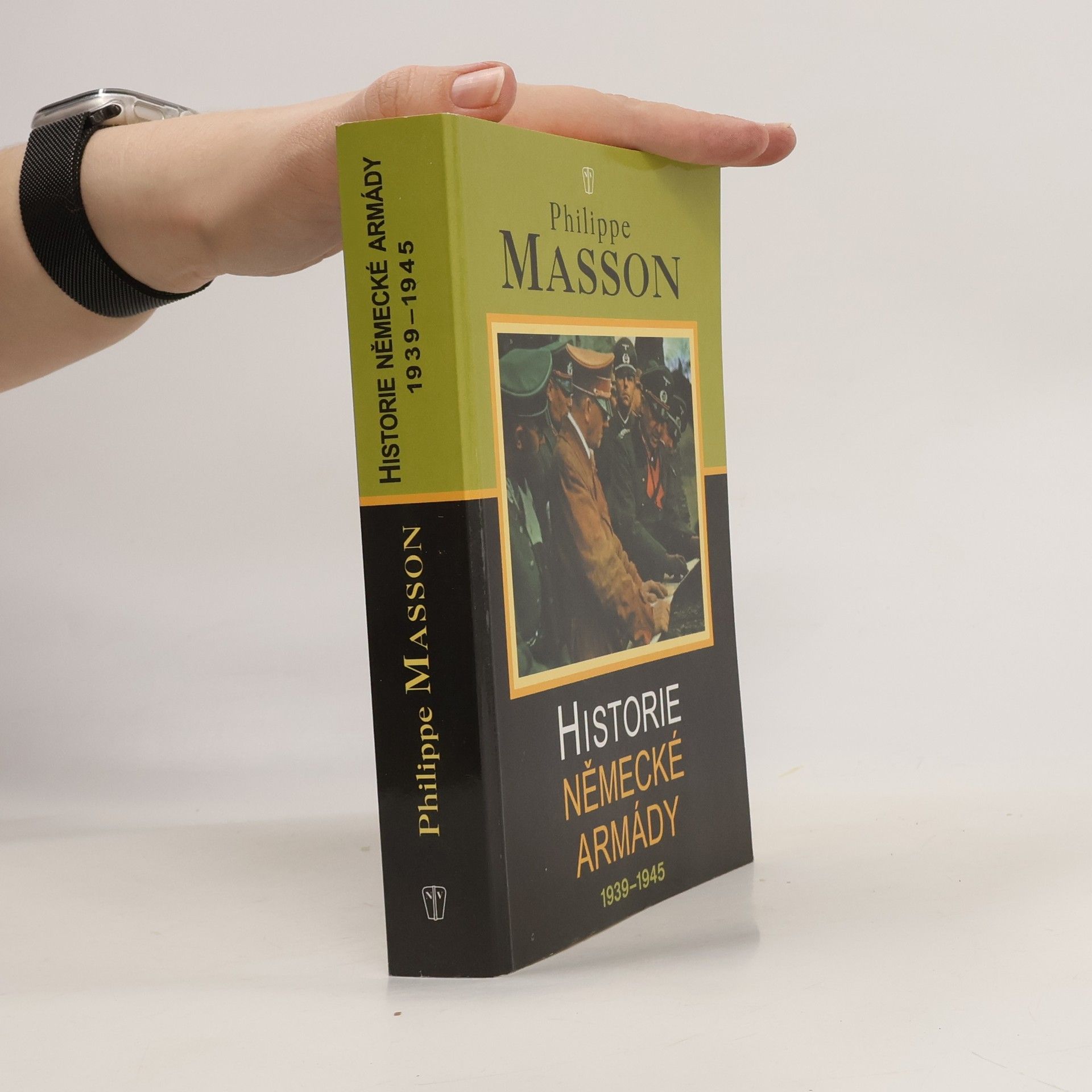 Philippe Masson Historie německé armády 1939-1945