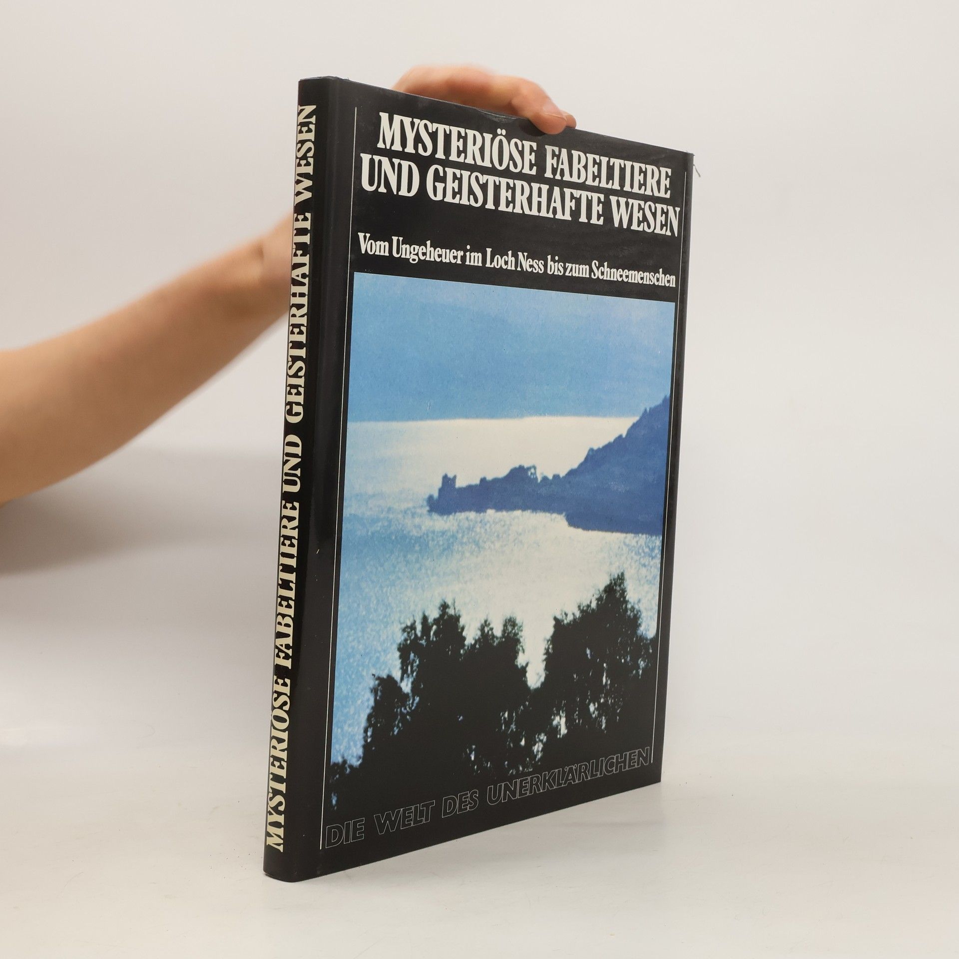 Hans Biedermann Mysteriöse Fabeltiere und geisterhafte Wesen
