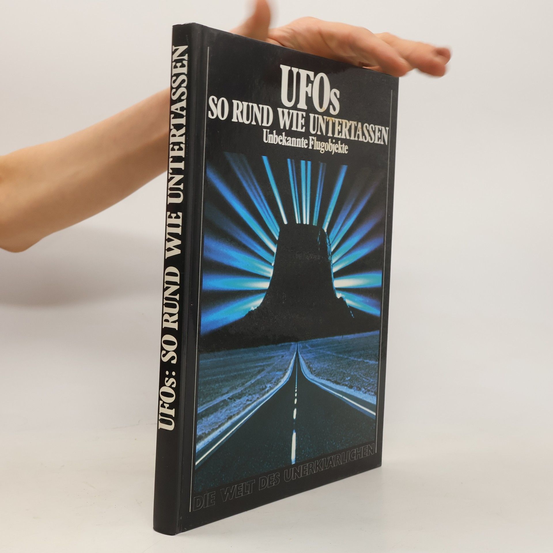 Autorenkollektiv UFOs, so rund wie Untertassen