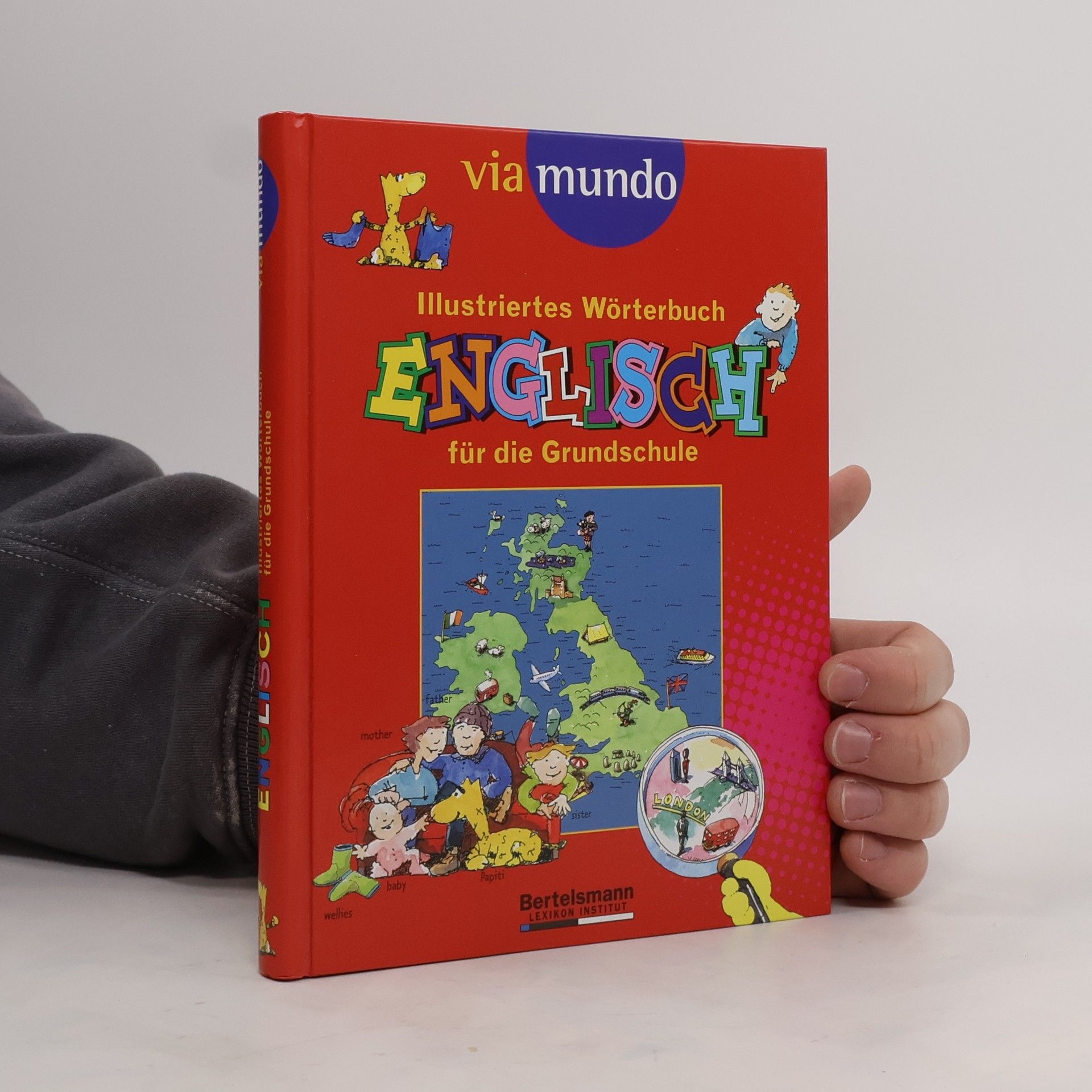 Annegret Pago Illustriertes Wörterbuch Englisch für die Grundschule