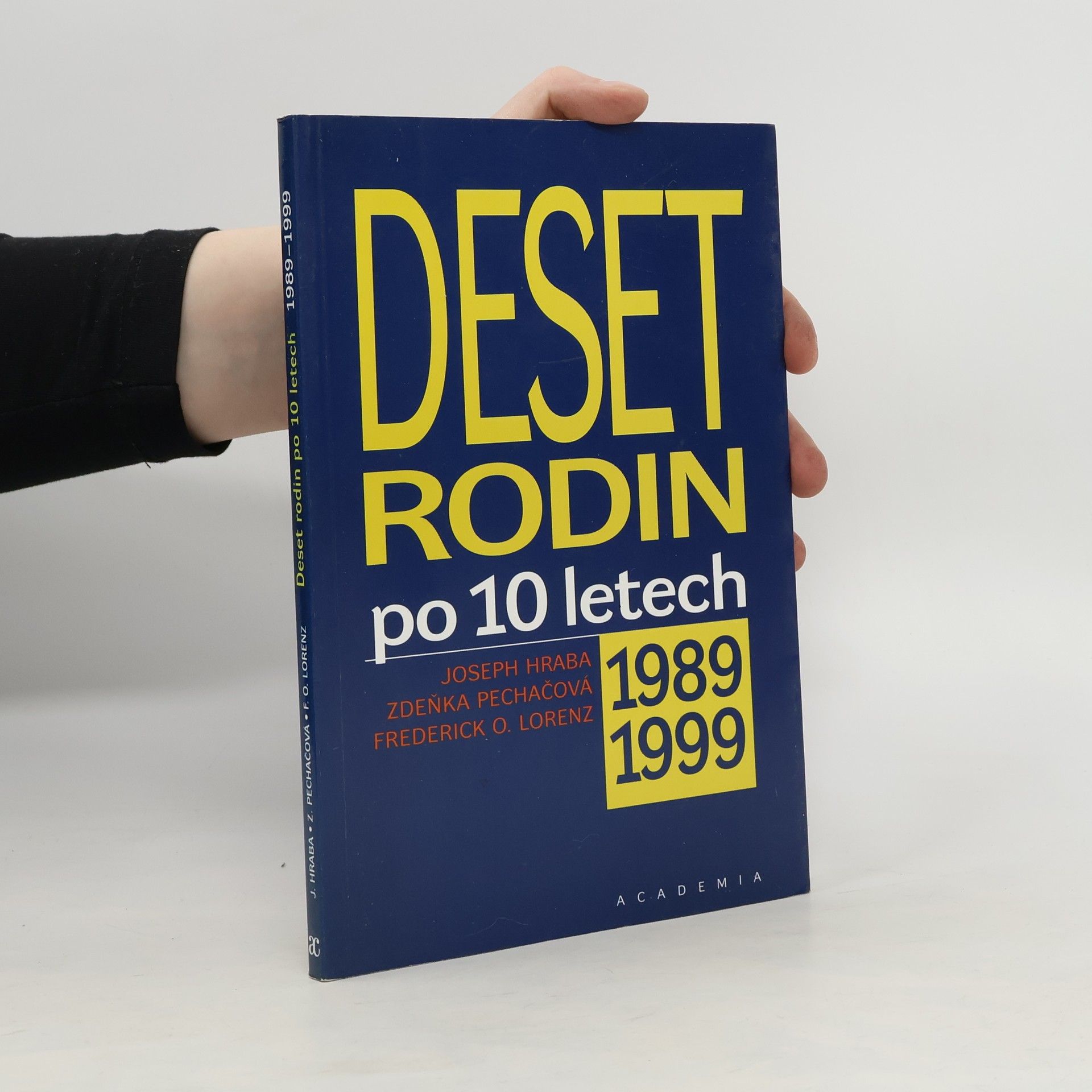 Jiří Večerník Deset rodin po 10 letech: 1989-1999
