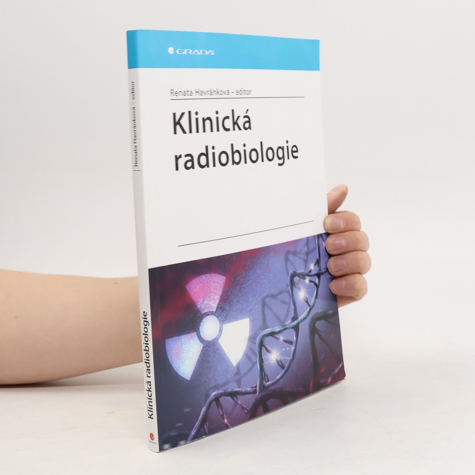 Renata Havránková Klinická radiobiologie