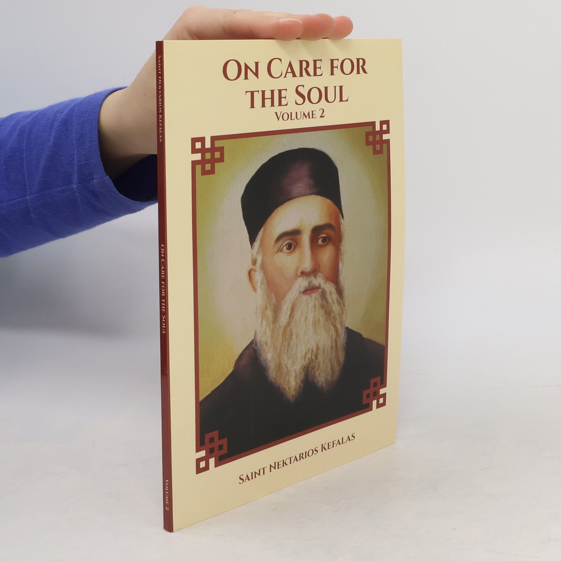 Saint Nektarios Kefalas On Care For the Soul. Volume 2