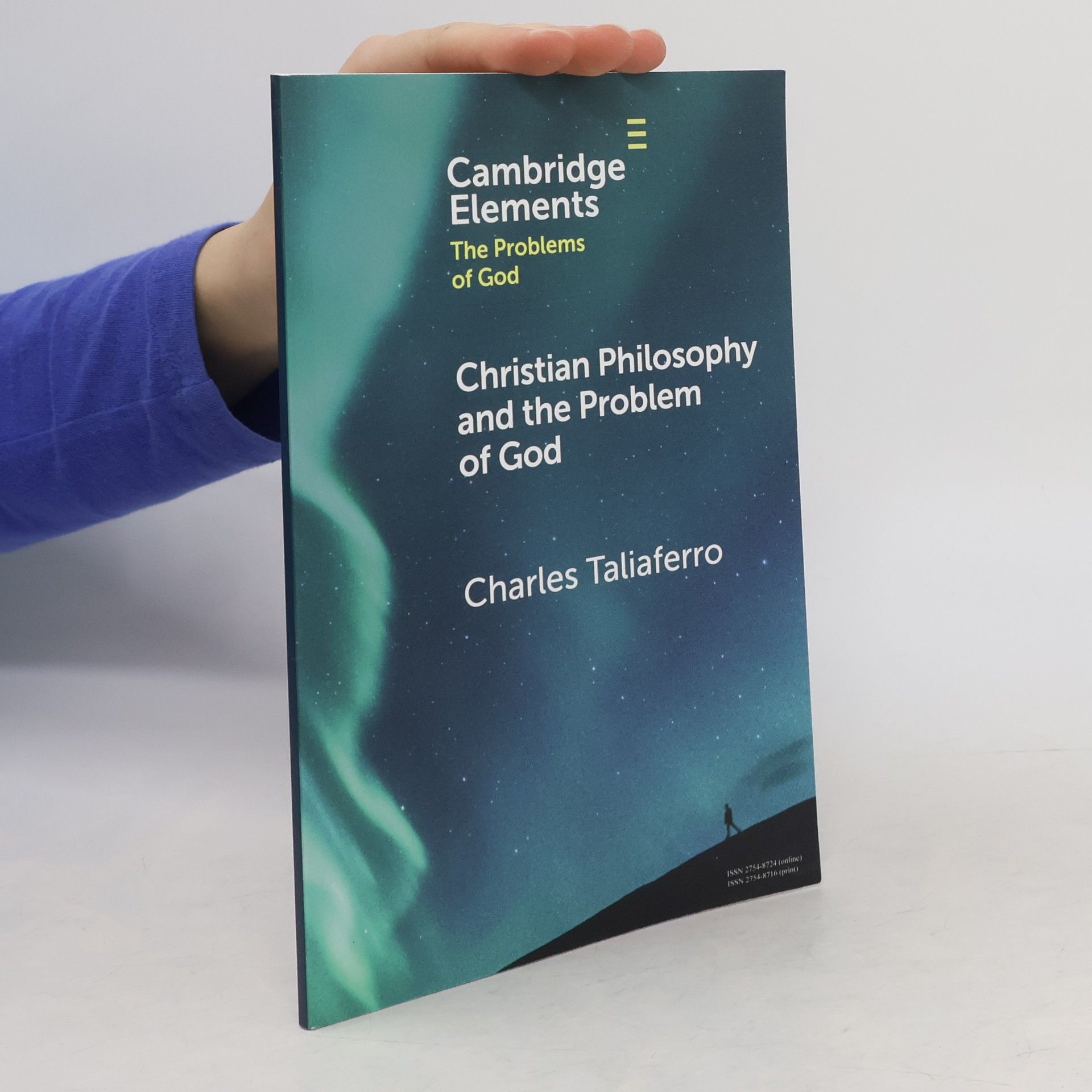 Charles Taliaferro Christian Philosophy and the Problem of God