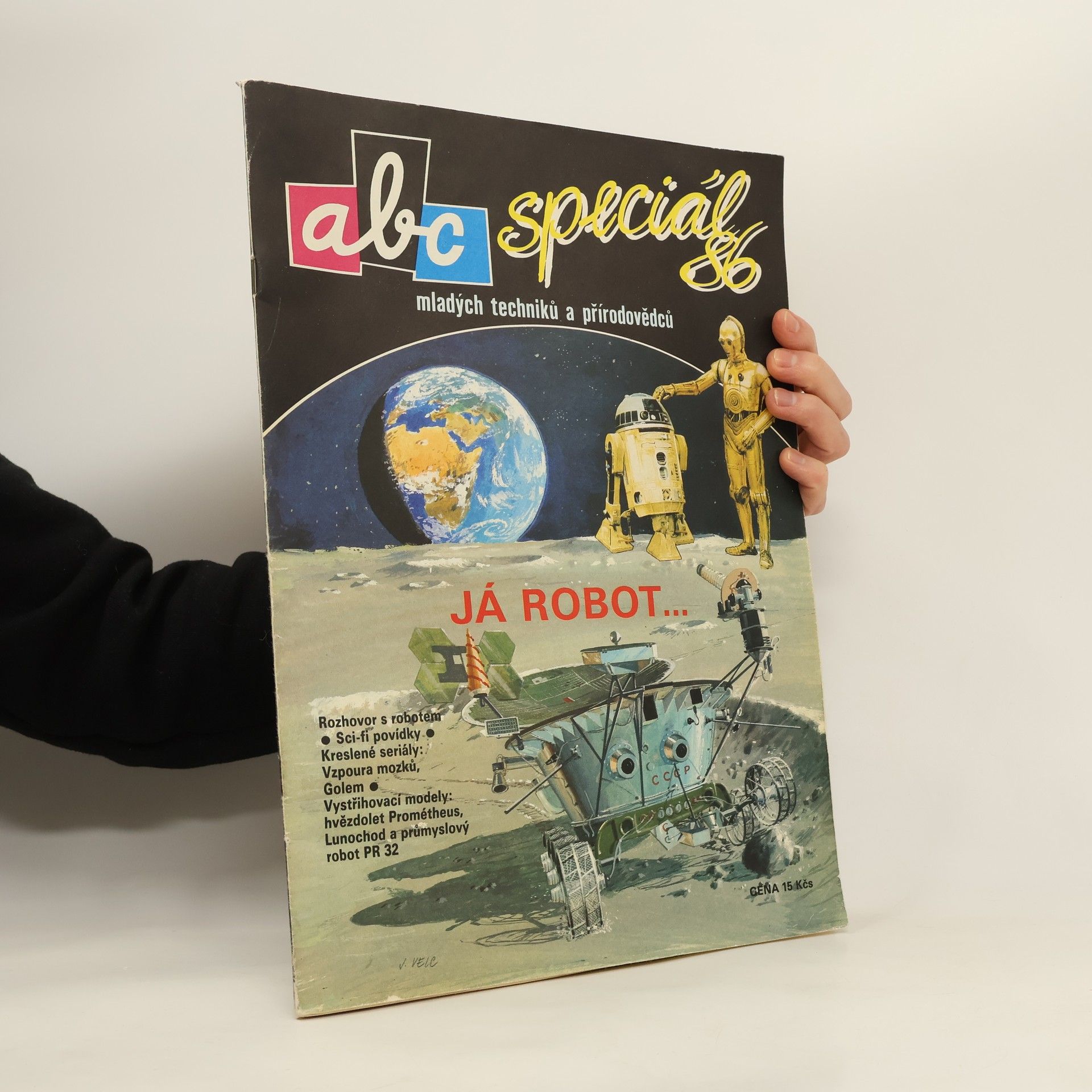 Collectif d'auteurs ABC mladých techniků a přírodovědců. Speciál 86. Já robot...