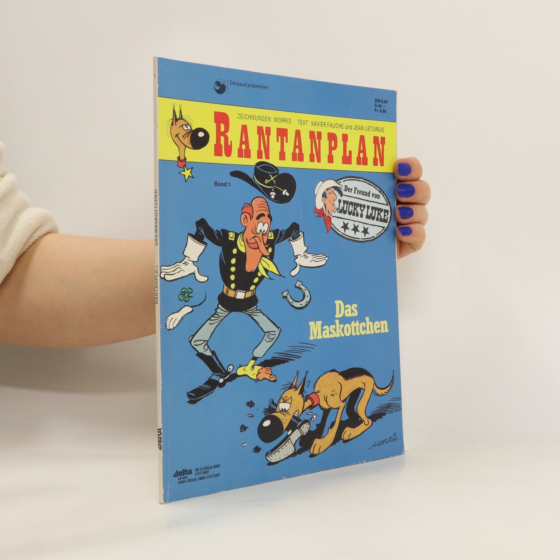 Morris de Bevere Rantanplan. Band 1. Das Maskottchen
