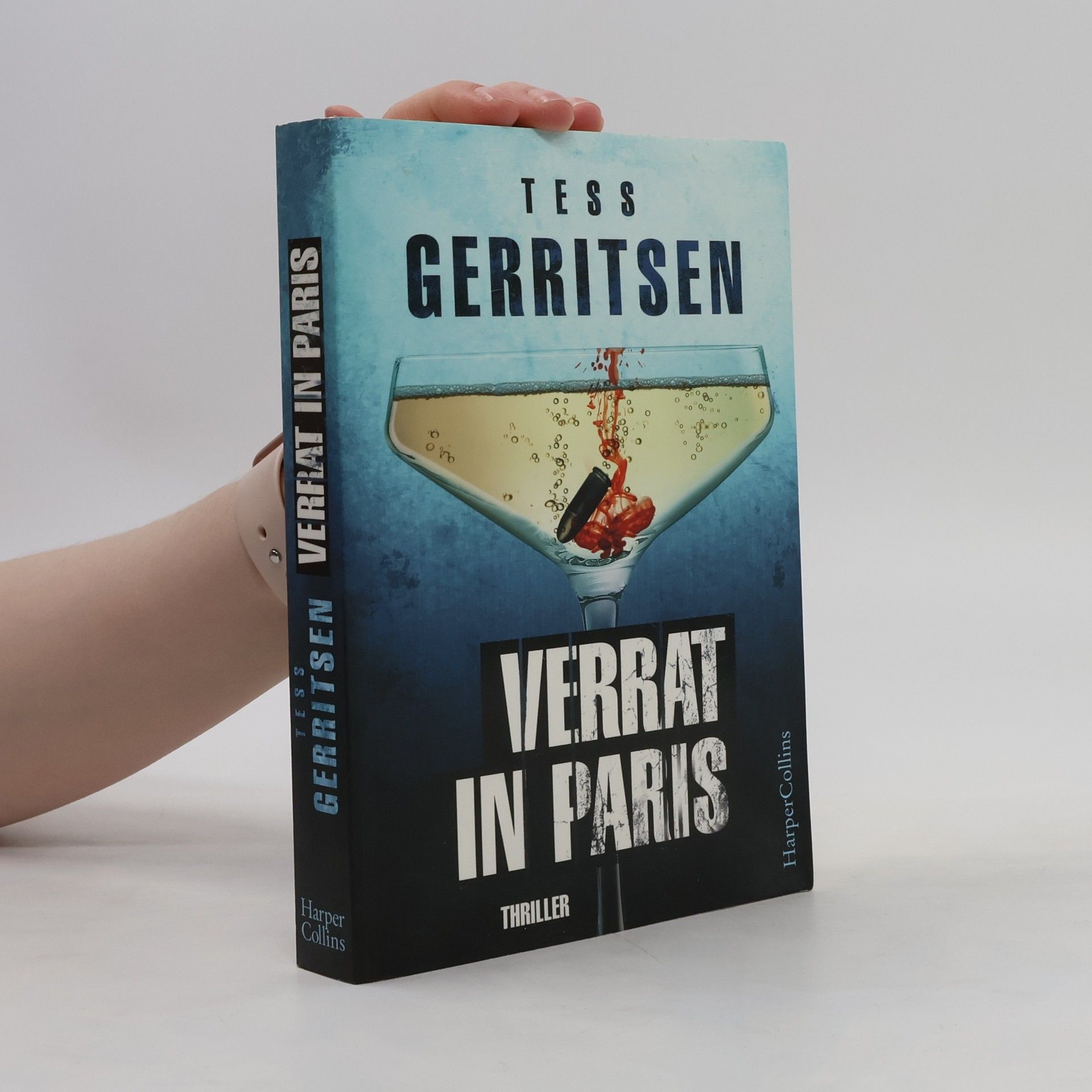 Tess Gerritsen Verrat in Paris