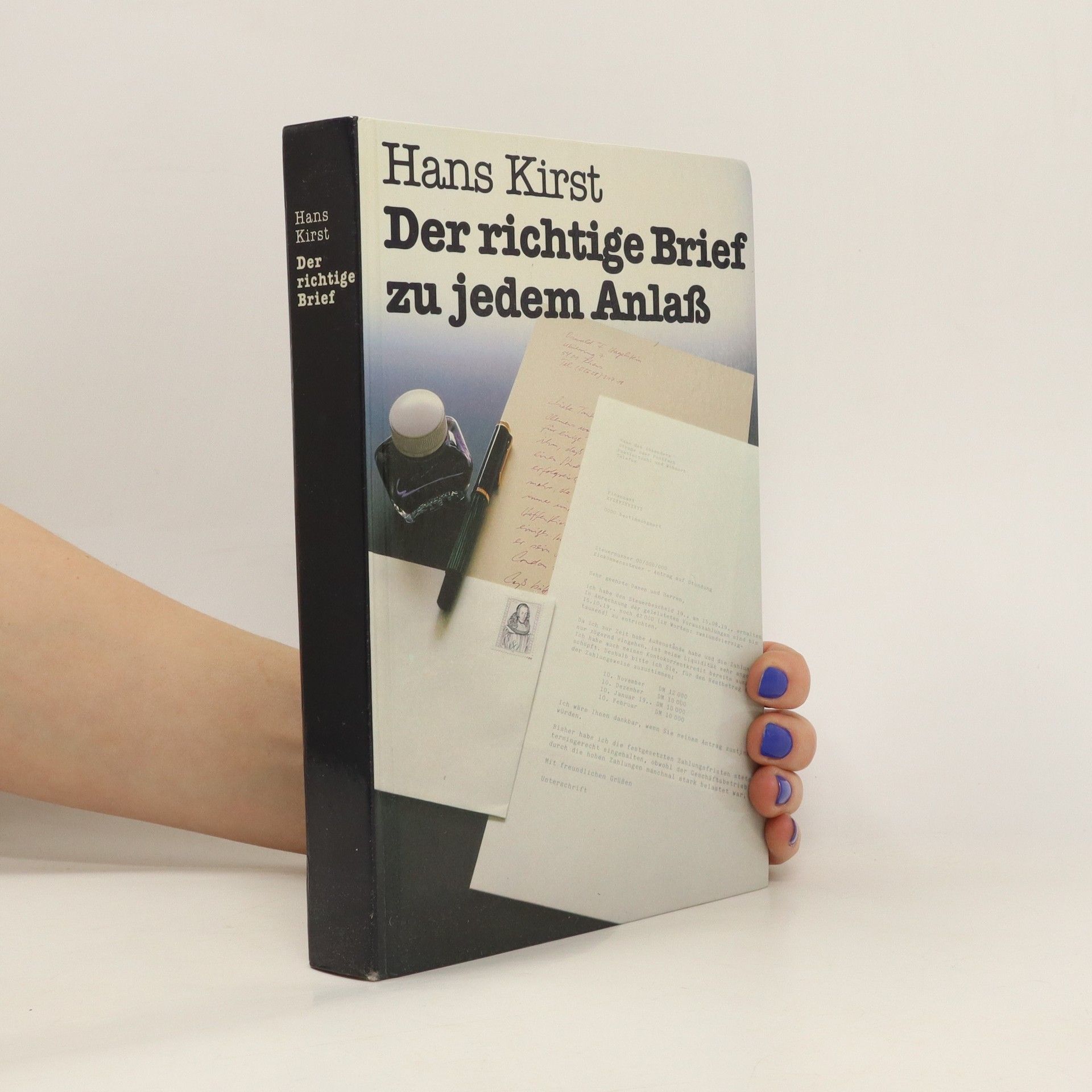 Hans Kirst Der richtige Brief zu jedem Anlaß