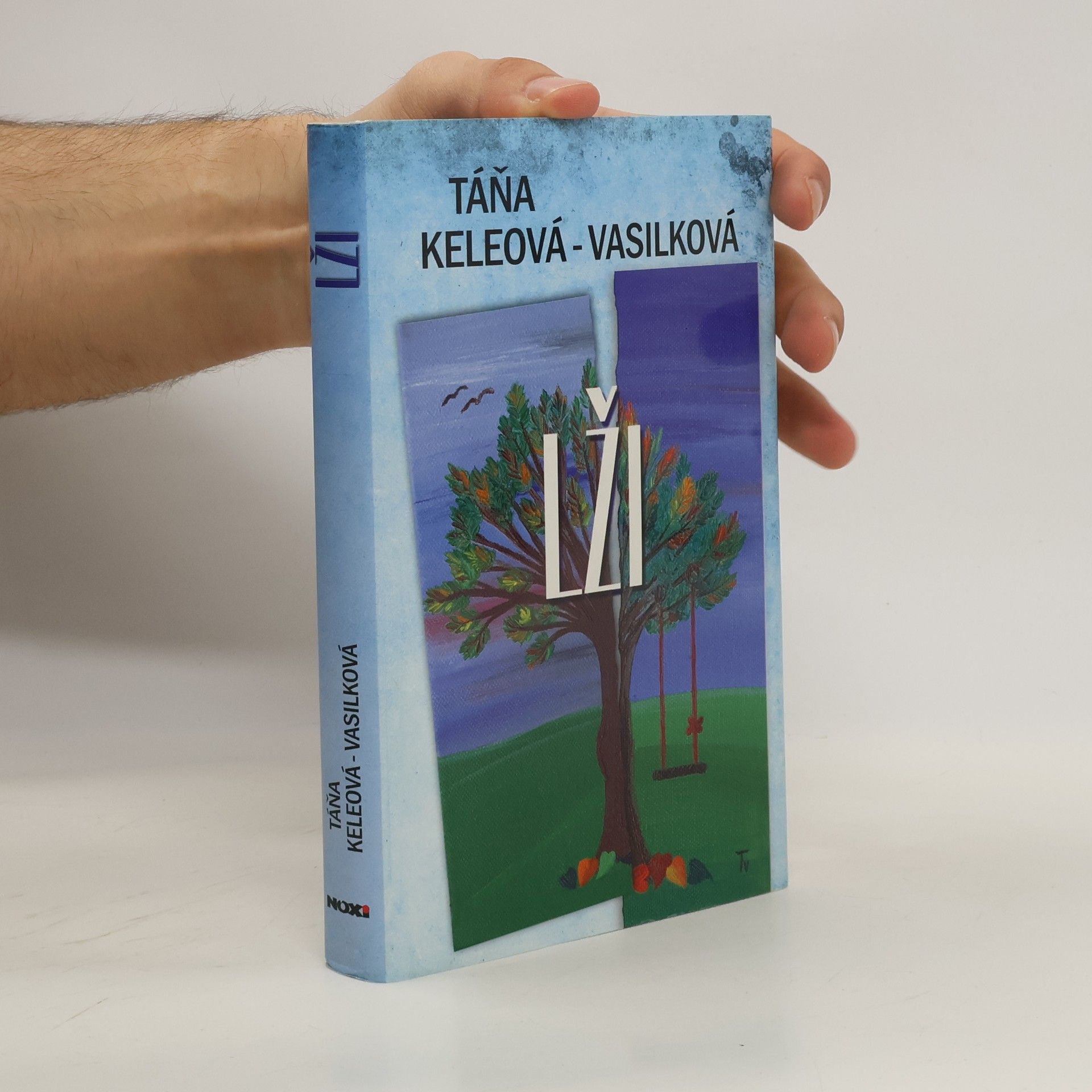 Táňa Keleová-Vasilková Lži