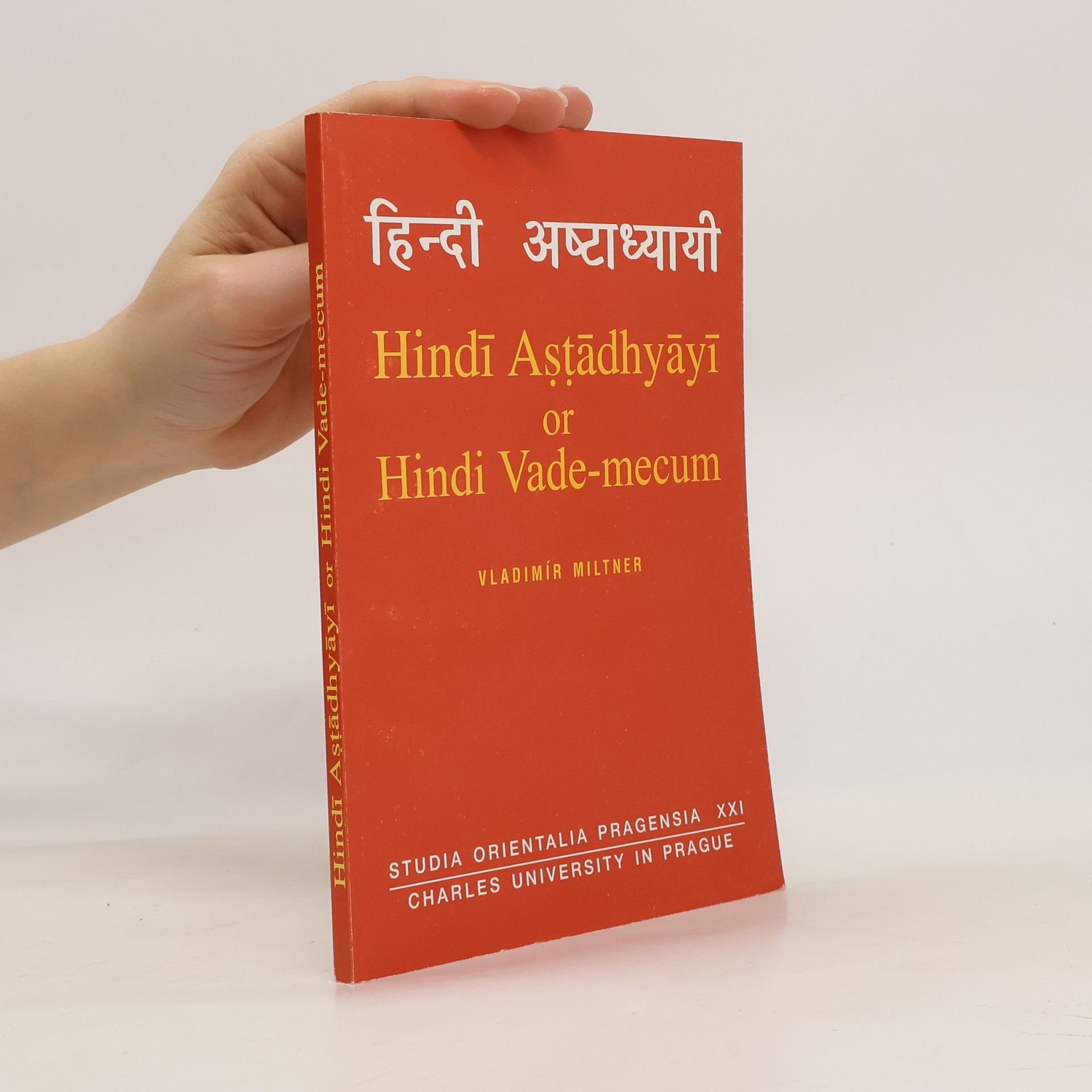 Vladimír Miltner Hindī Astādhyāyī or Hindi Vade-mecum