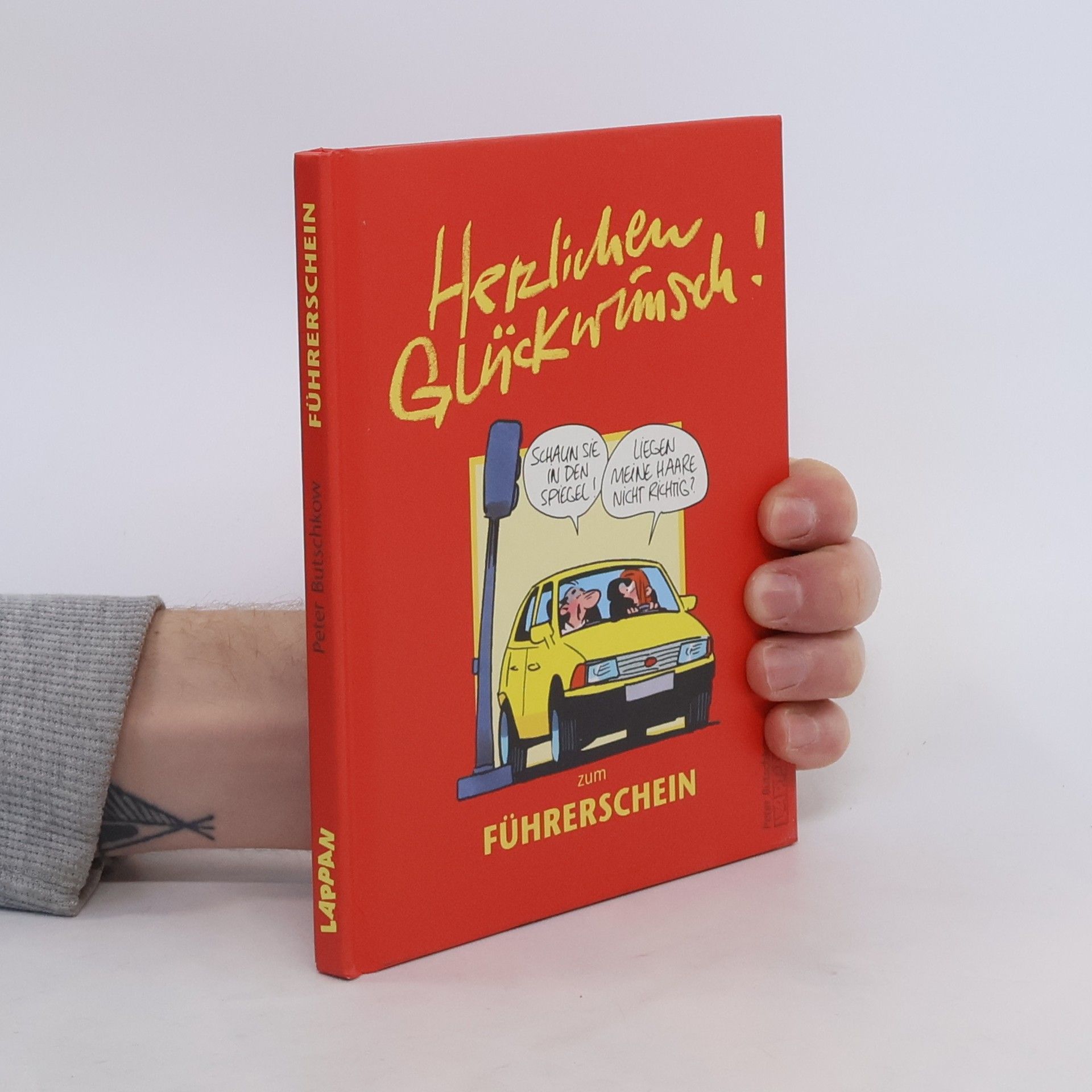 Peter Butschkow Herzlichen Glückwunsch zum Führerschein