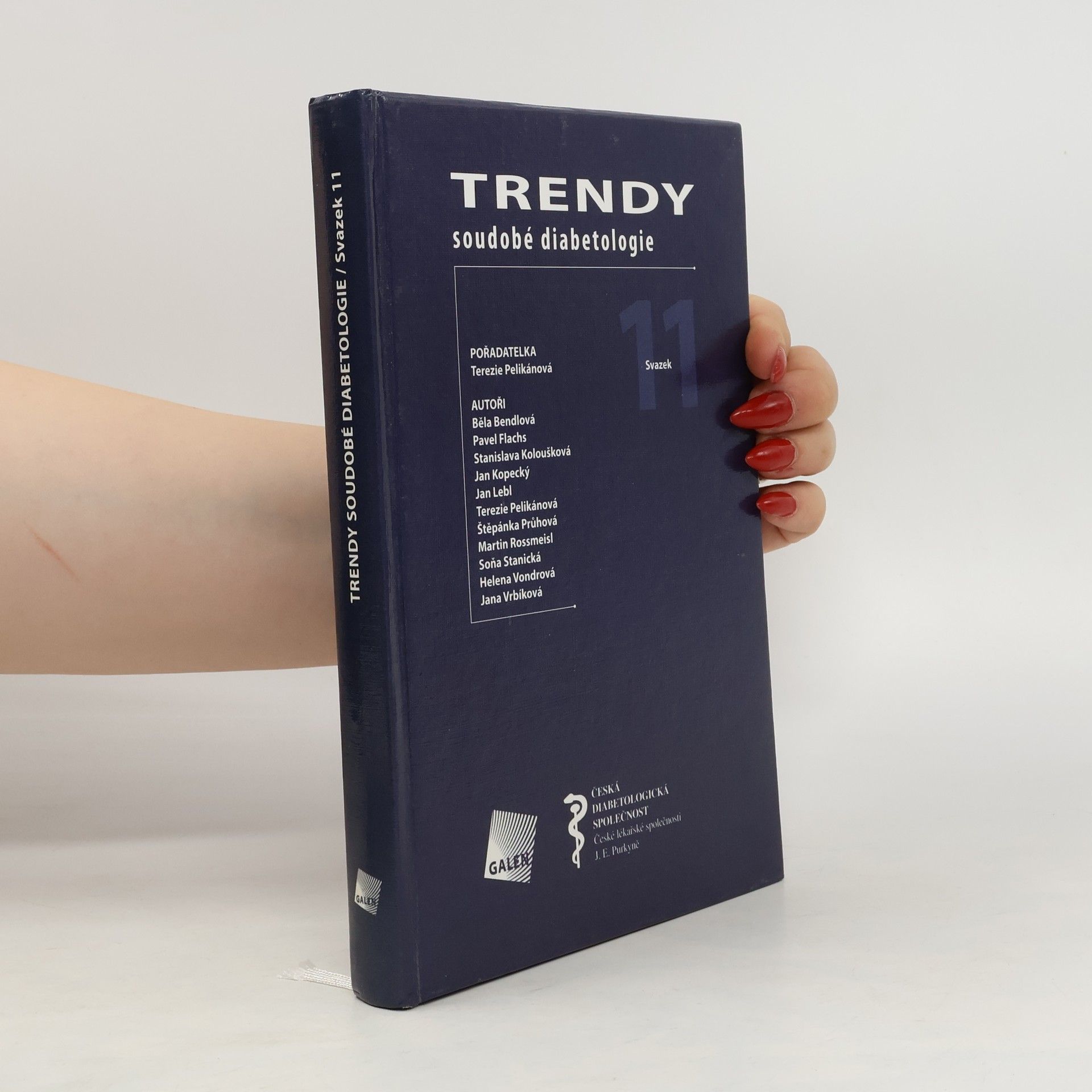 Terezie Pelikánová Trendy soudobé diabetologie - svazek 11
