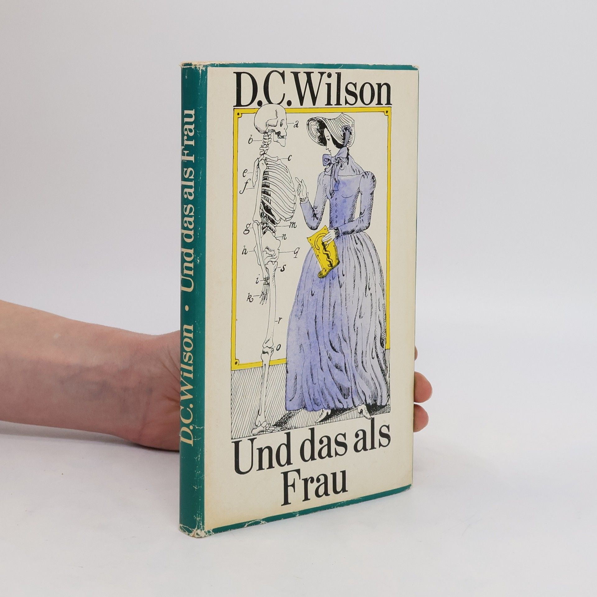 Dorothy C. Wilson Und das als Frau