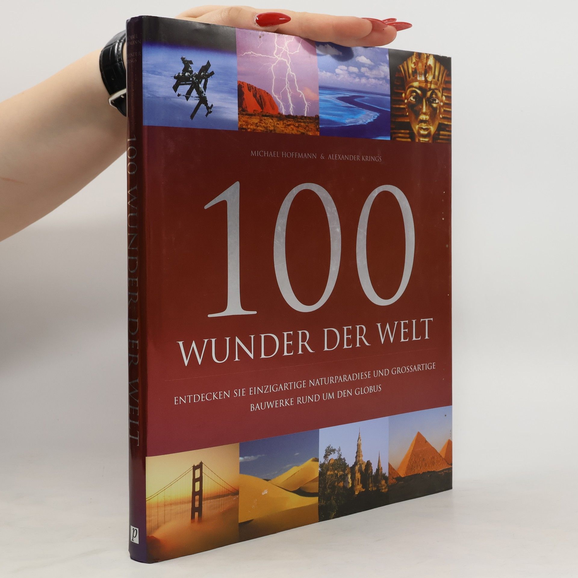 Michael Hoffmann 100 Wunder der Welt