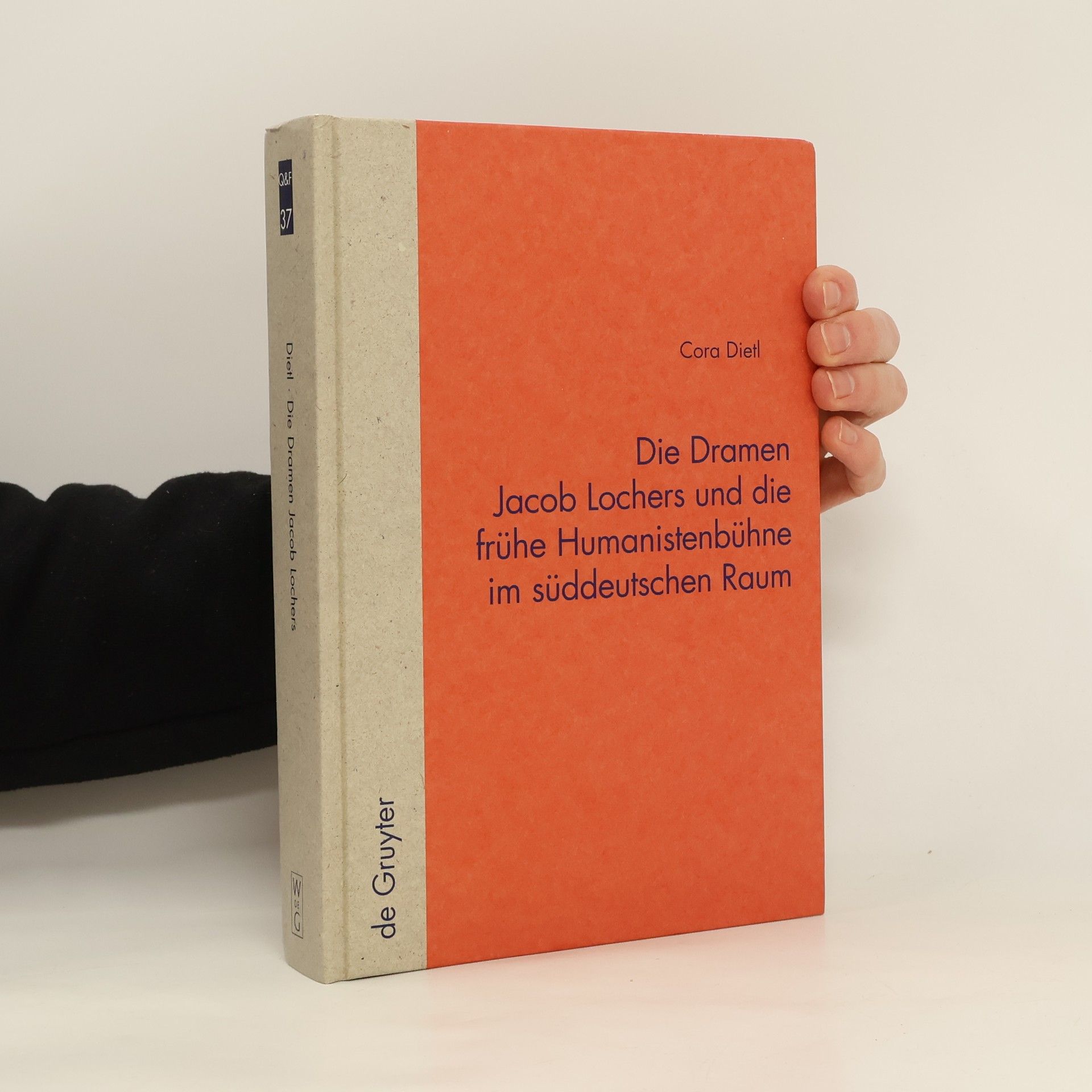 Cora Dietl Die Dramen Jacob Lochers und die frühe Humanistenbühne im süddeutschen Raum