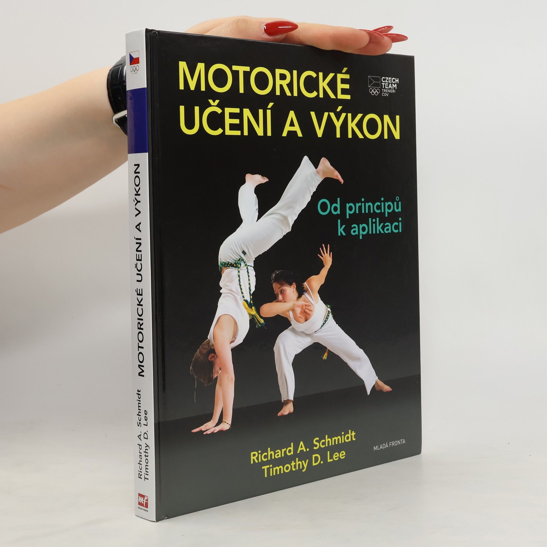 Richard A. Schmidt Motorické učení a výkon