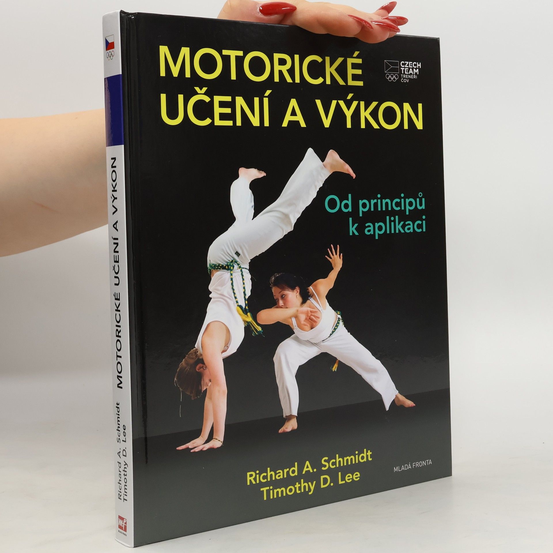 Richard A. Schmidt Motorické učení a výkon