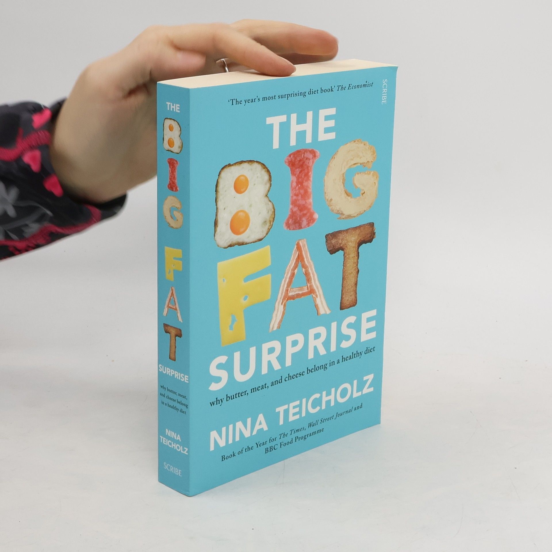 Nina Teicholz The Big Fat Surprise
