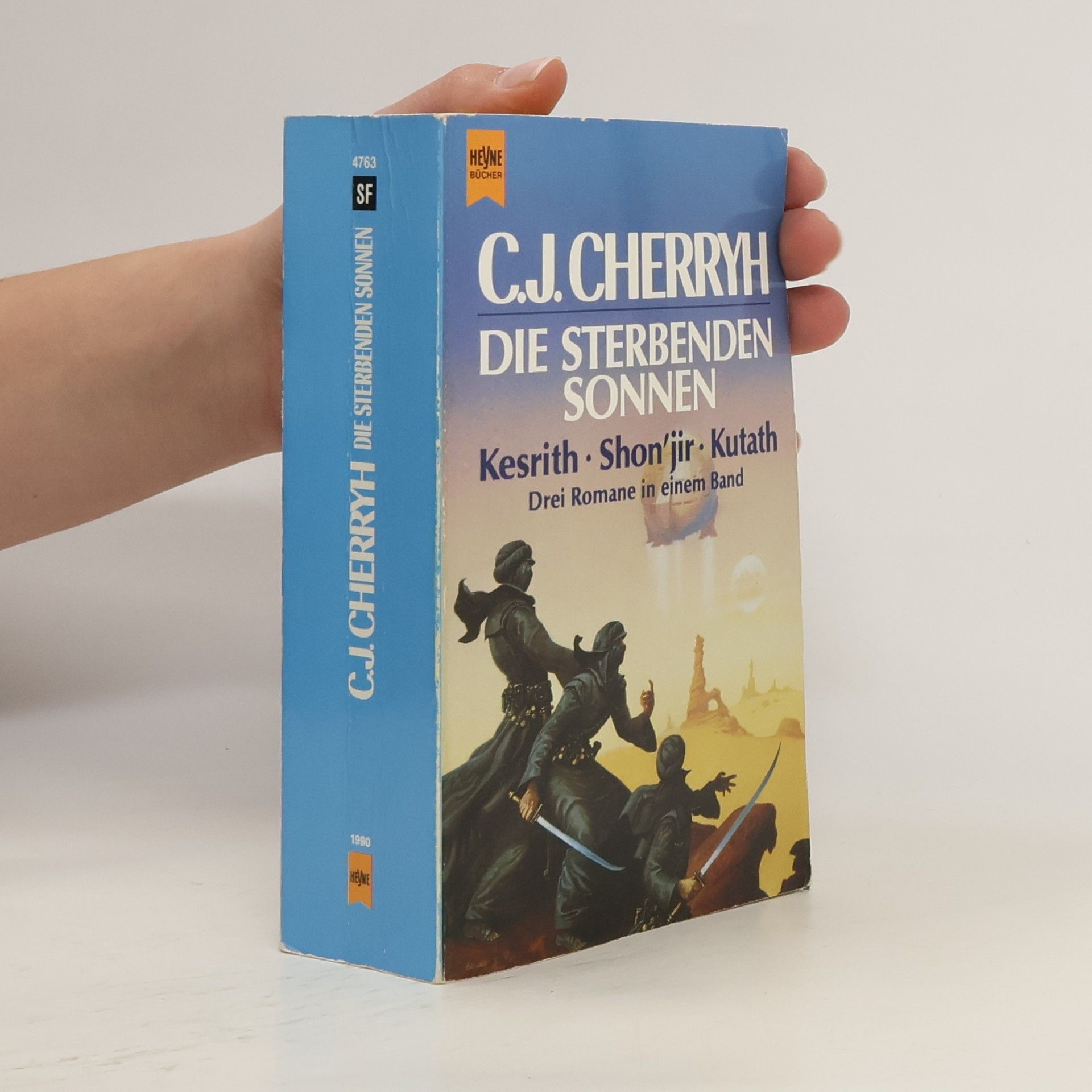 C. J. Cherryh Die sterbenden Sonnen. 3 Romane in einem Band. Kesrith; Shon'jir; Kutath