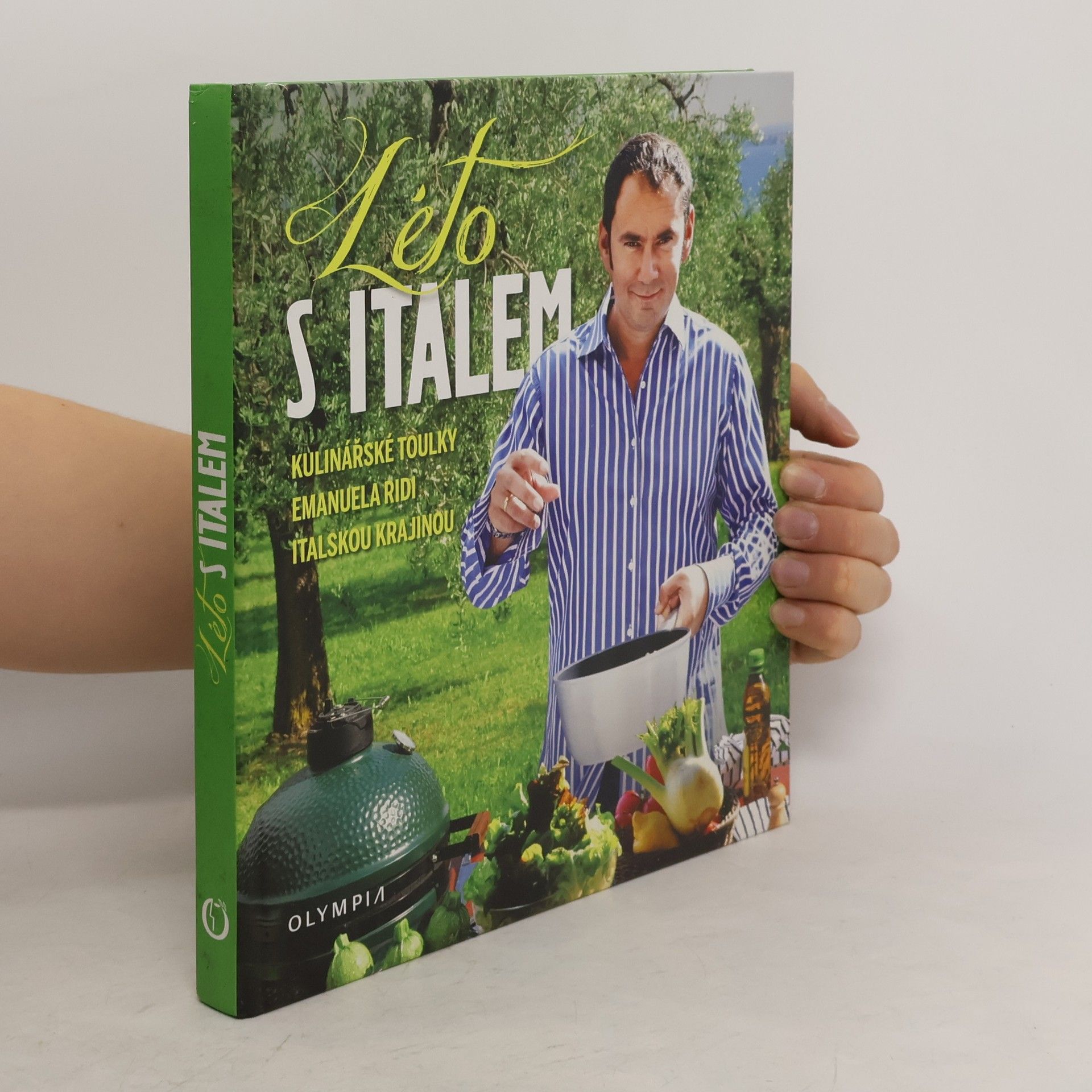 Emanuele Ridi Léto s Italem: Kulinářské toulky Emanuela Ridi italskou krajinou