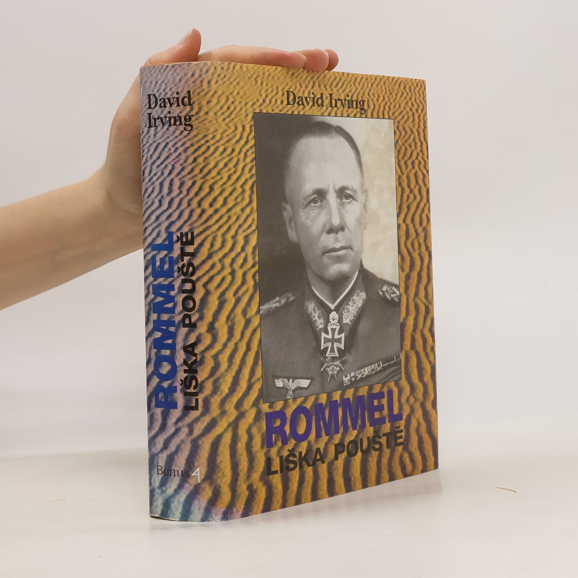 David Irving Rommel. Liška pouště