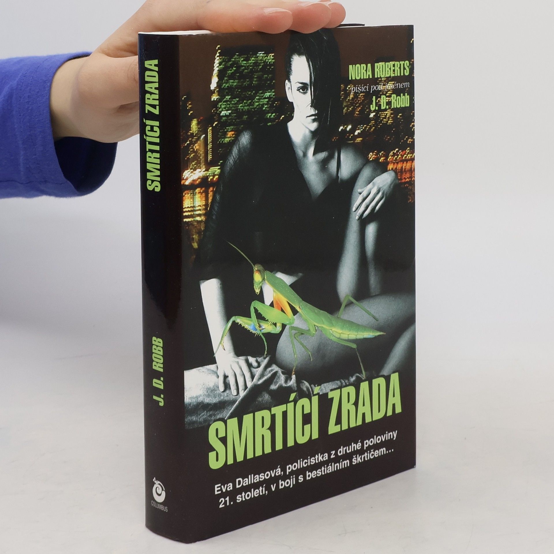 Nora Roberts Smrtící zrada
