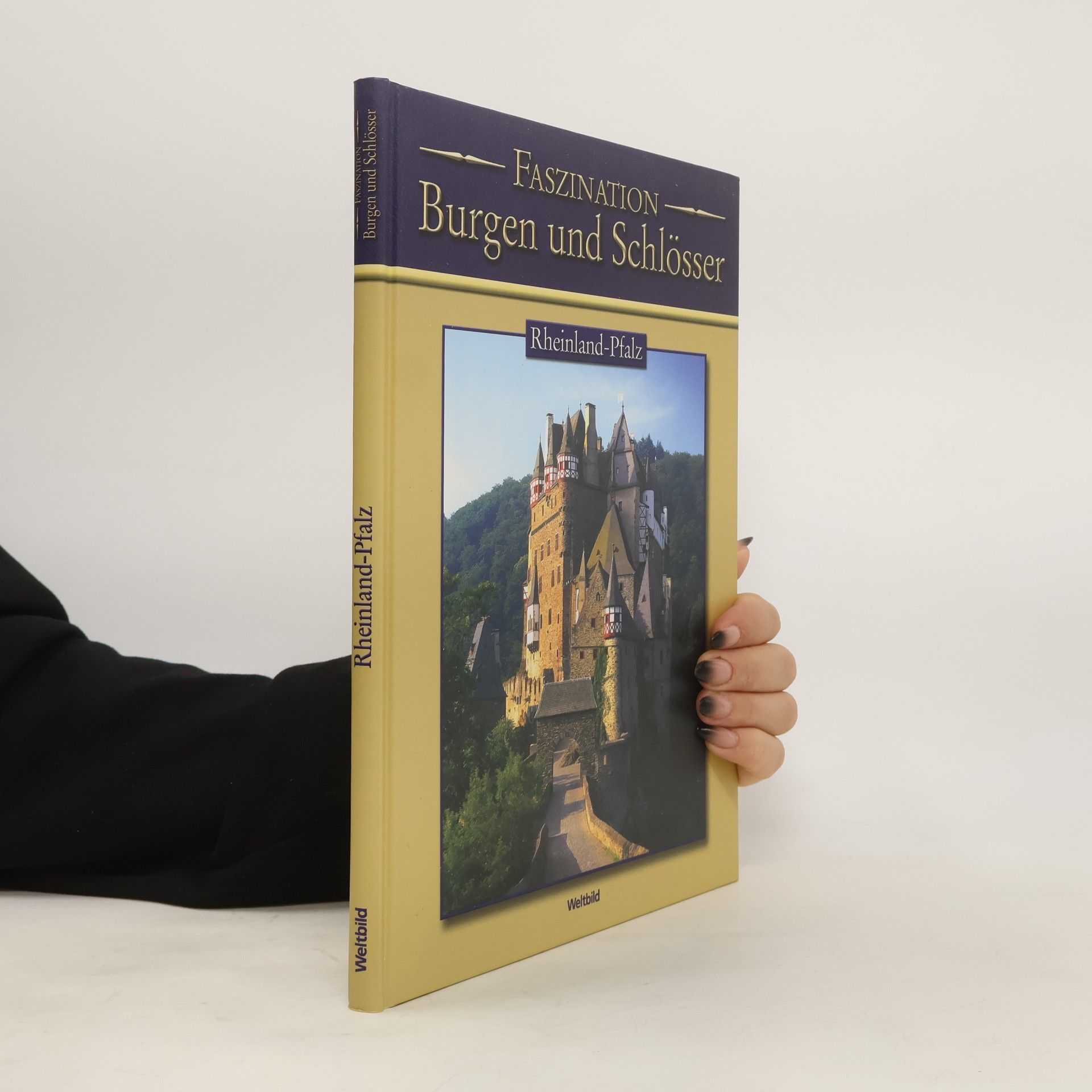 Collectif d'auteurs Faszination Burgen und Schösser