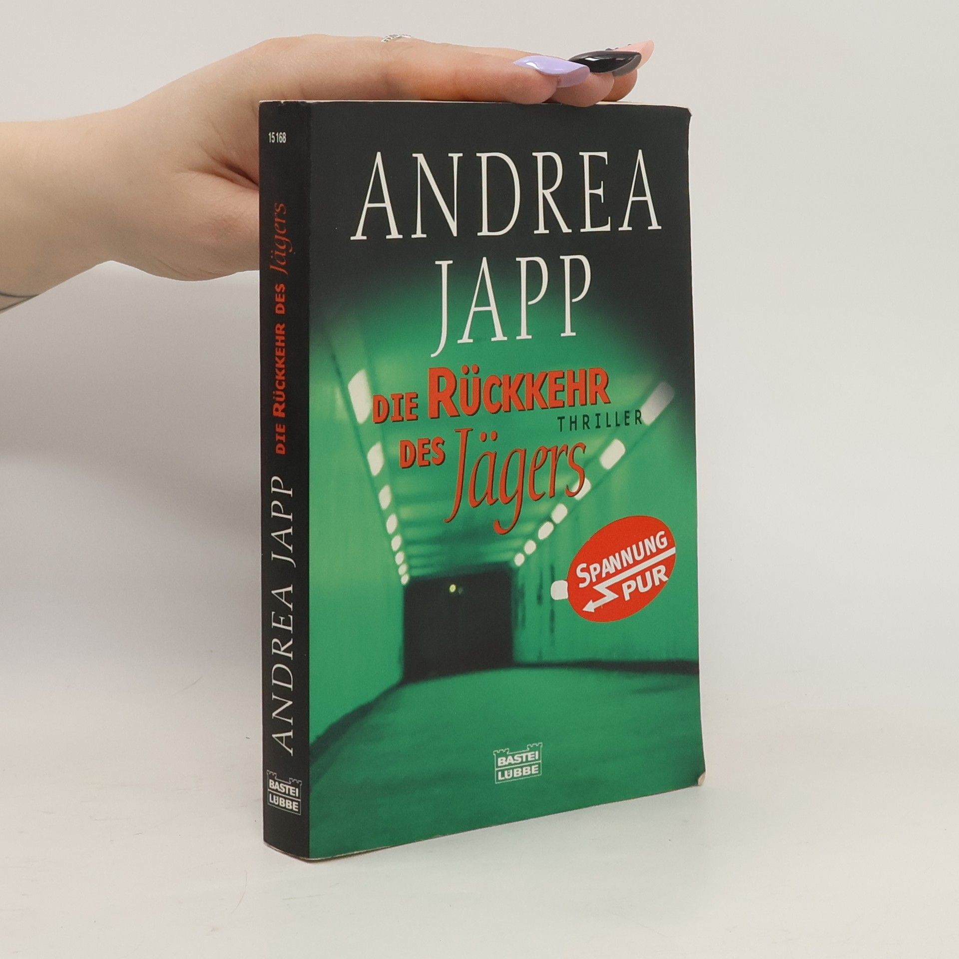 Andrea H. Japp Die Rückkehr des Jägers