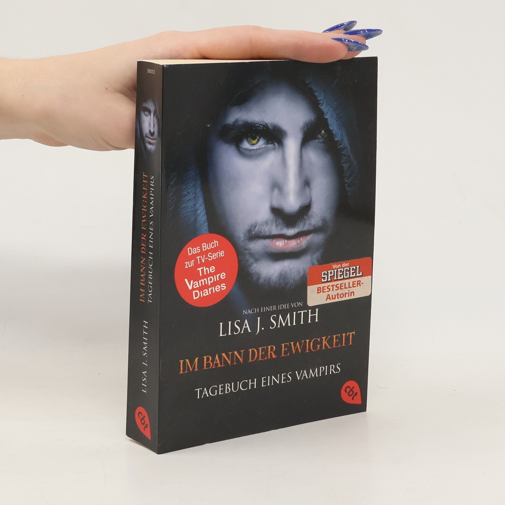 Lisa Jane Smith Im Bann der Ewigkeit: Tagebuch eines Vampirs
