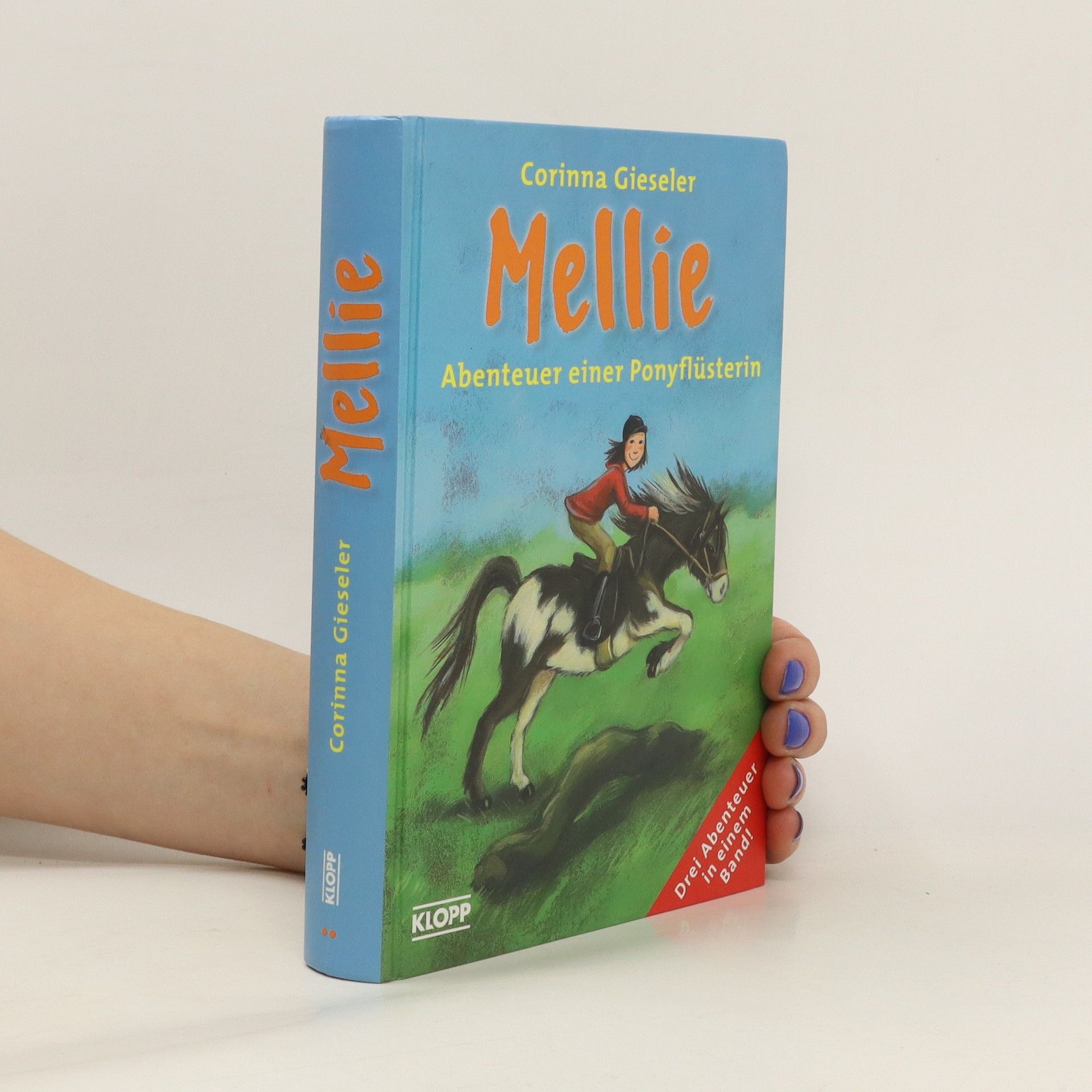Corinna Gieseler Mellie. Abenteuer einer Ponyflüsterin