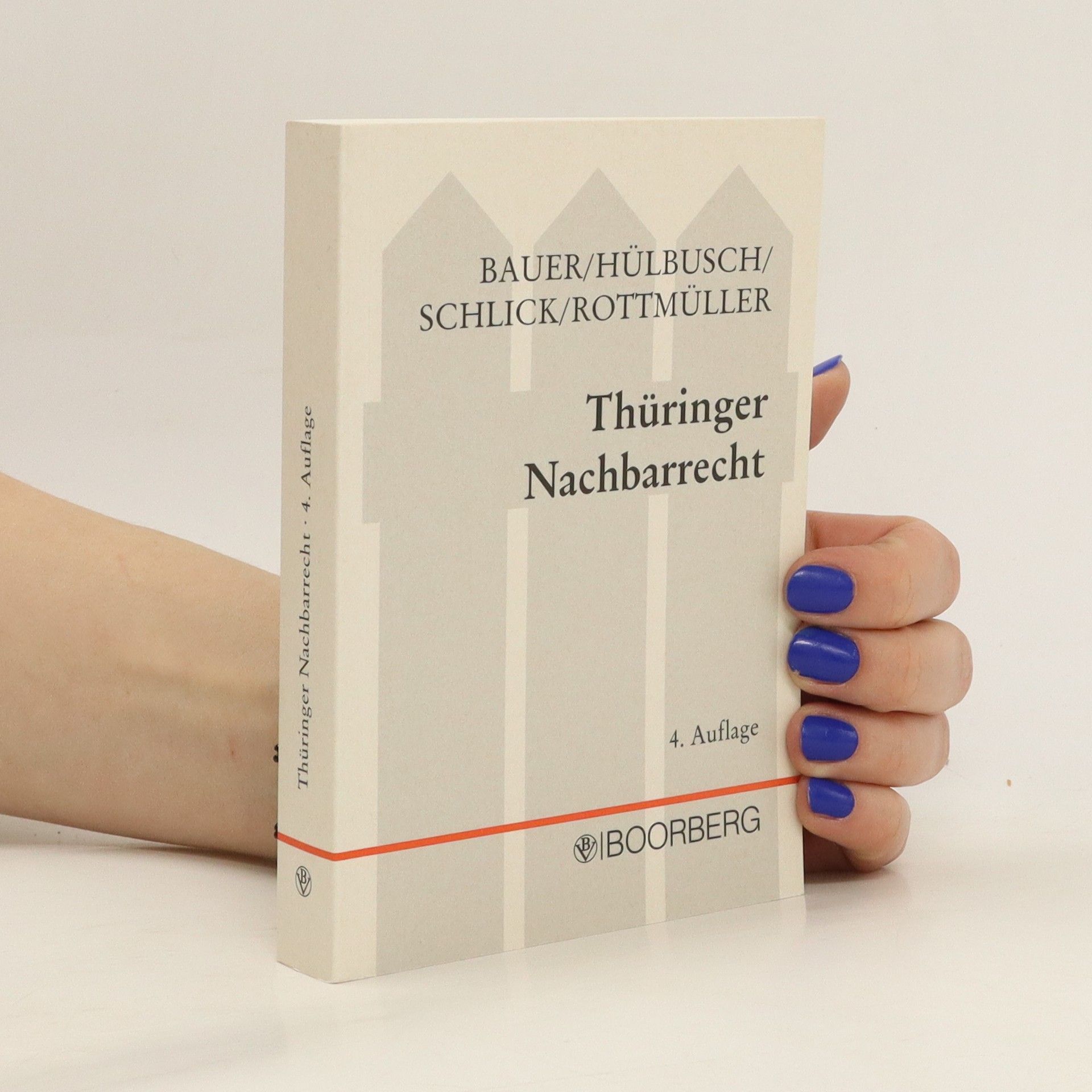 Joachim Bauer Thüringer Nachbarrecht