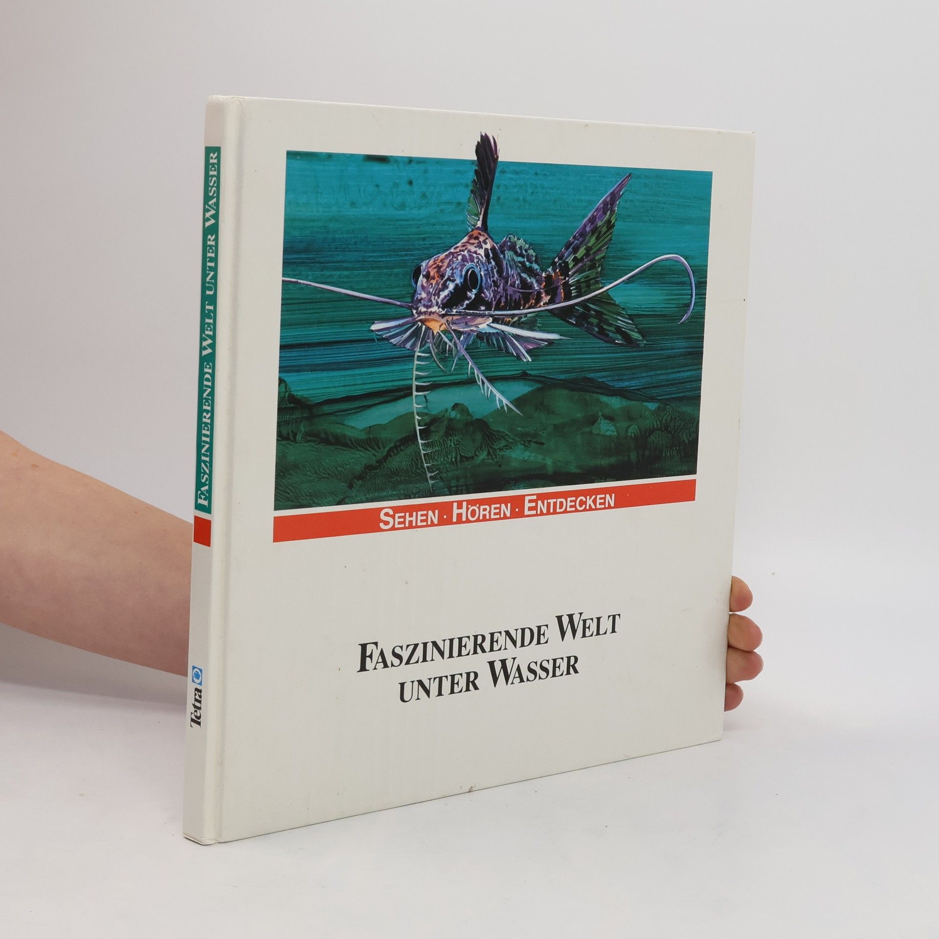 Franz Walter Faszinierende Welt unter Wasser