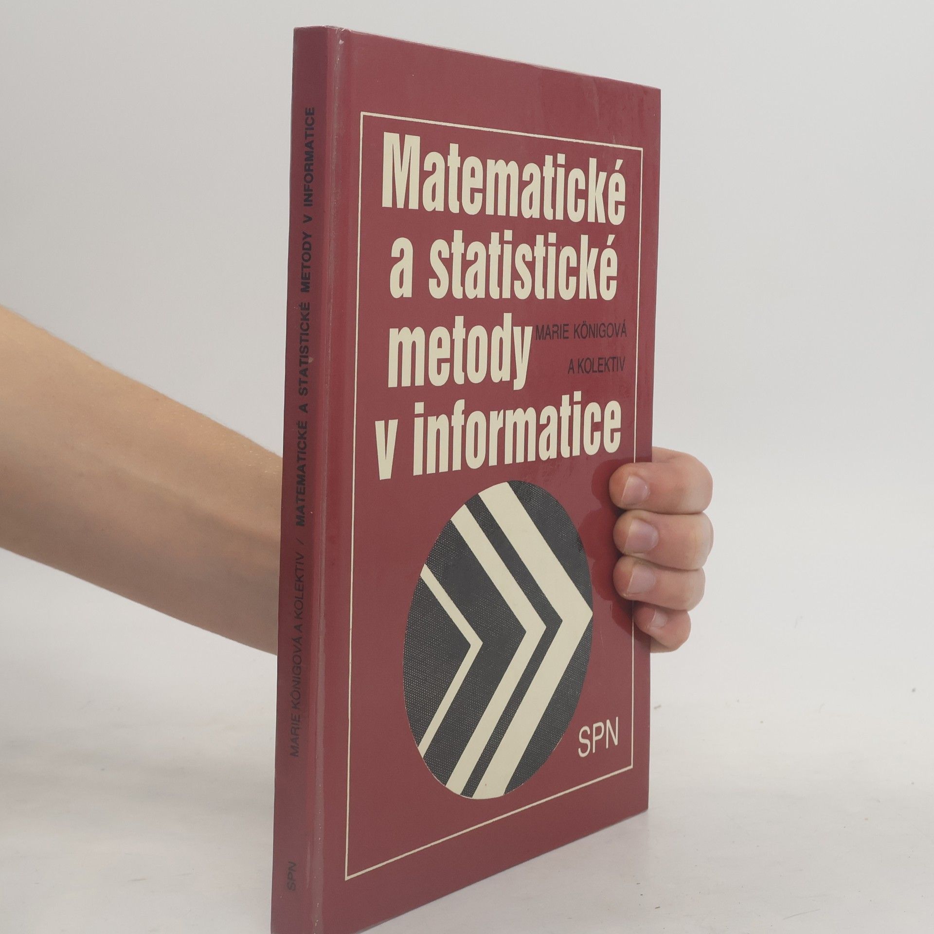 Marie Königová Matematické a statistické metody v informatice