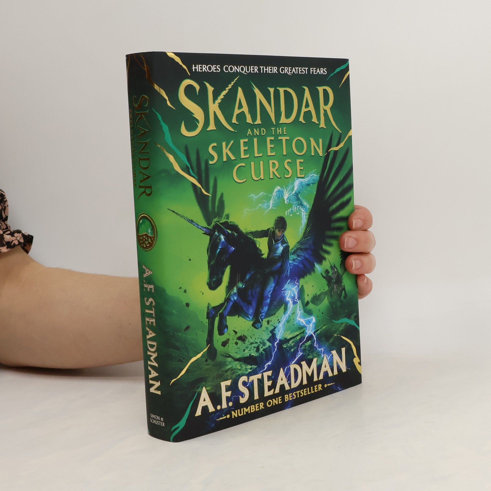 A. F. Steadman Skandar and the Skeleton Curse