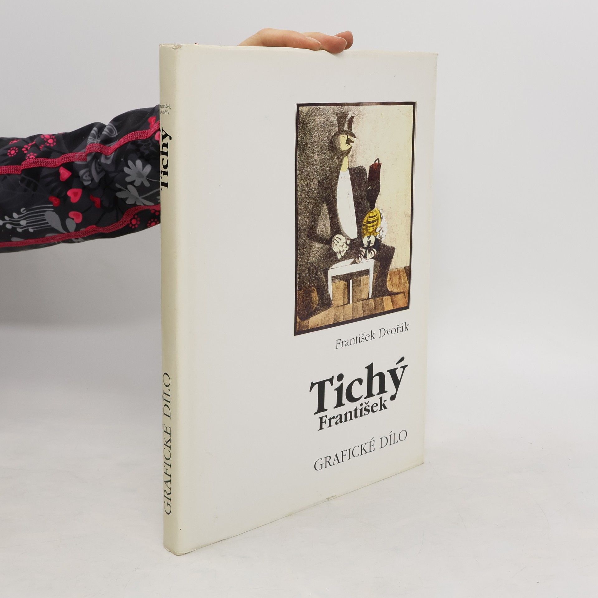 František Dvořák František Tichý : grafické dílo