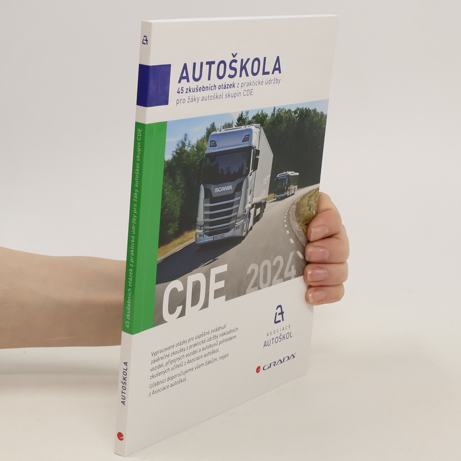 Asociace autoškol ČR 45 zkušebních otázek z praktické údržby pro žáky autoškol skupin CDE 2024
