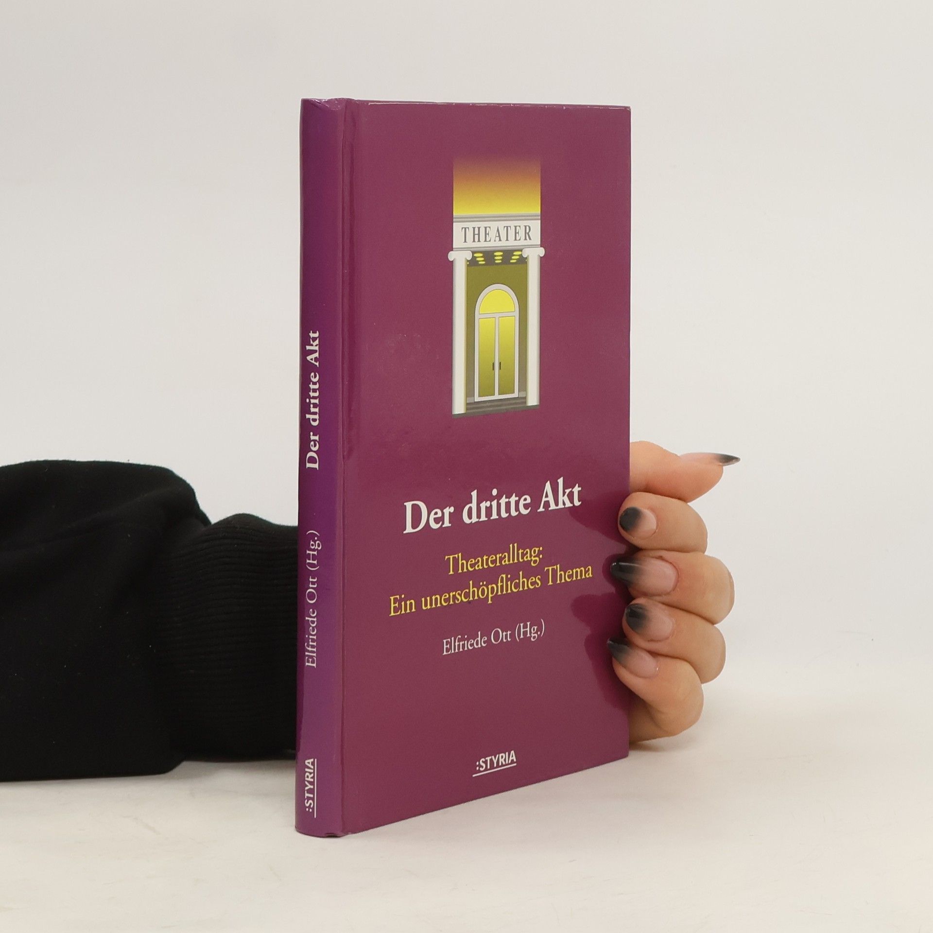 Elfriede Ott Der dritte Akt