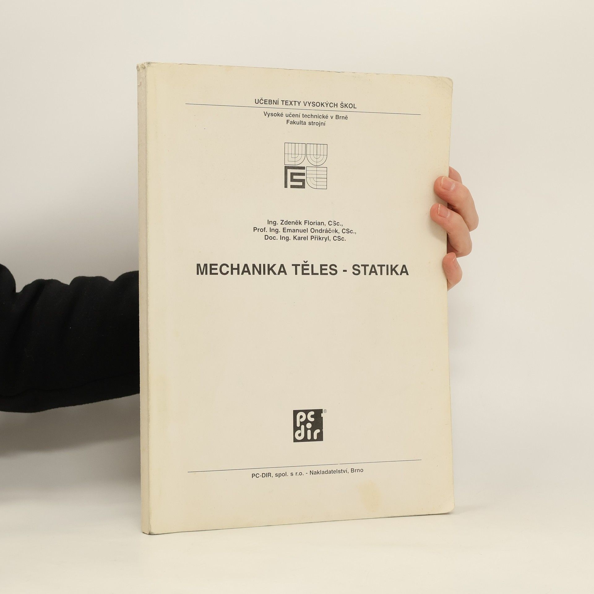 Autorenkollektiv Mechanika těles - statika