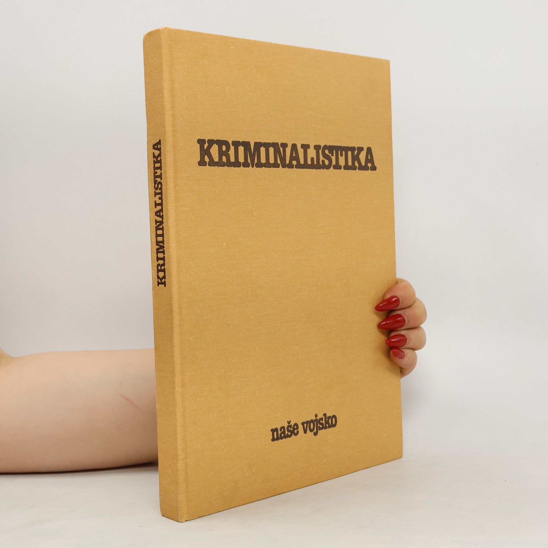 Jan Musil Kriminalistika. Učebnice pro studující práv